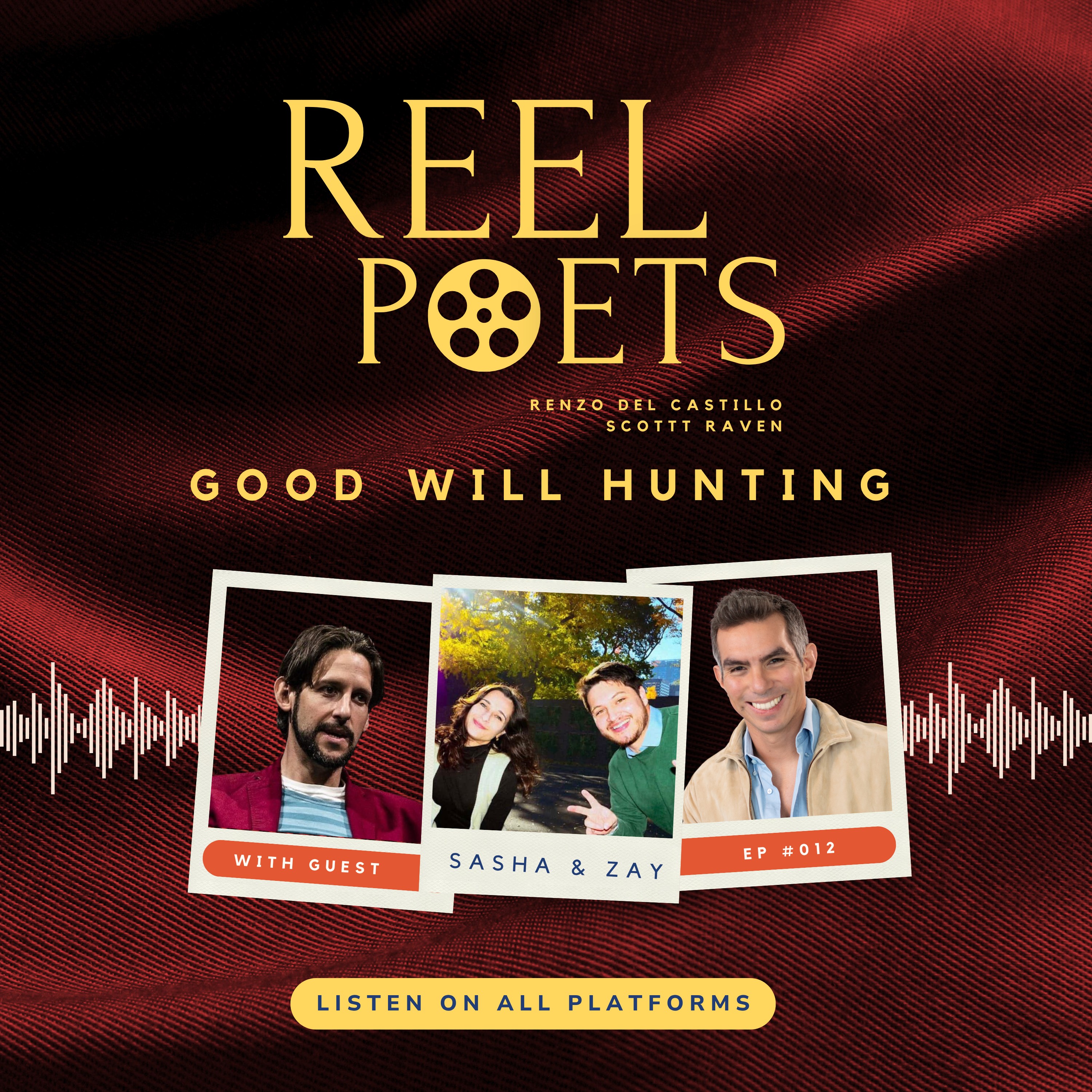 Reel Poets Episode 012 Good Will Hunting (feat Sasha and Zay) episode artwork