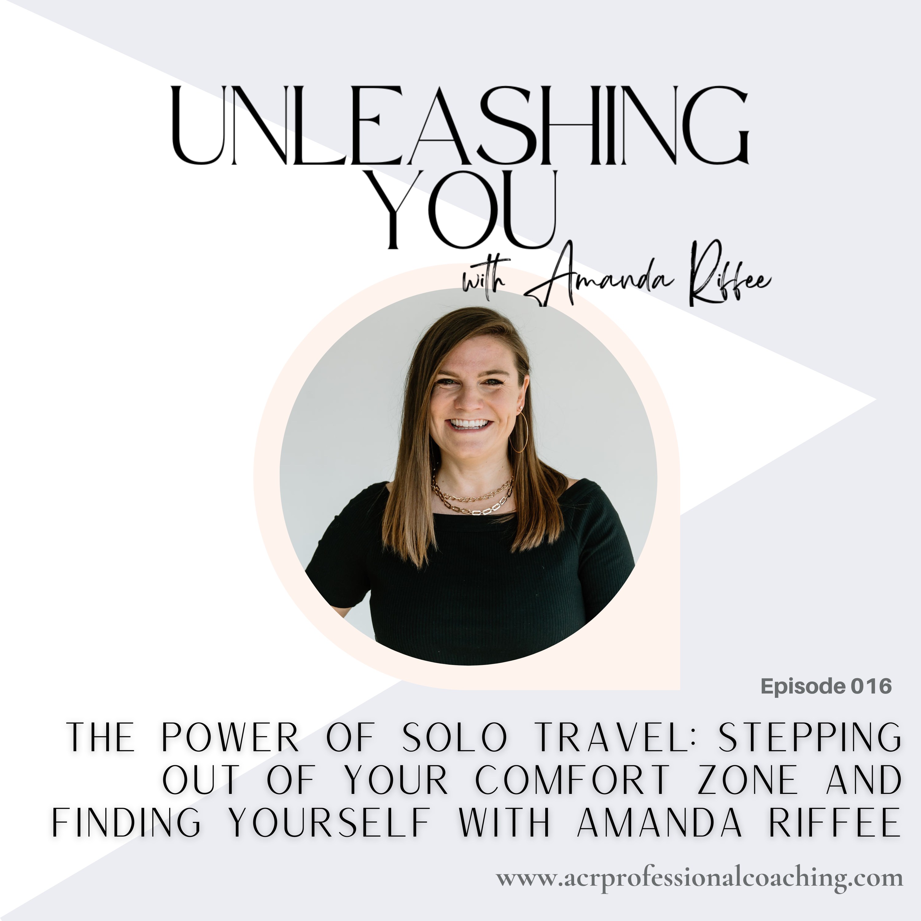 Unleashing You with Amanda Riffee