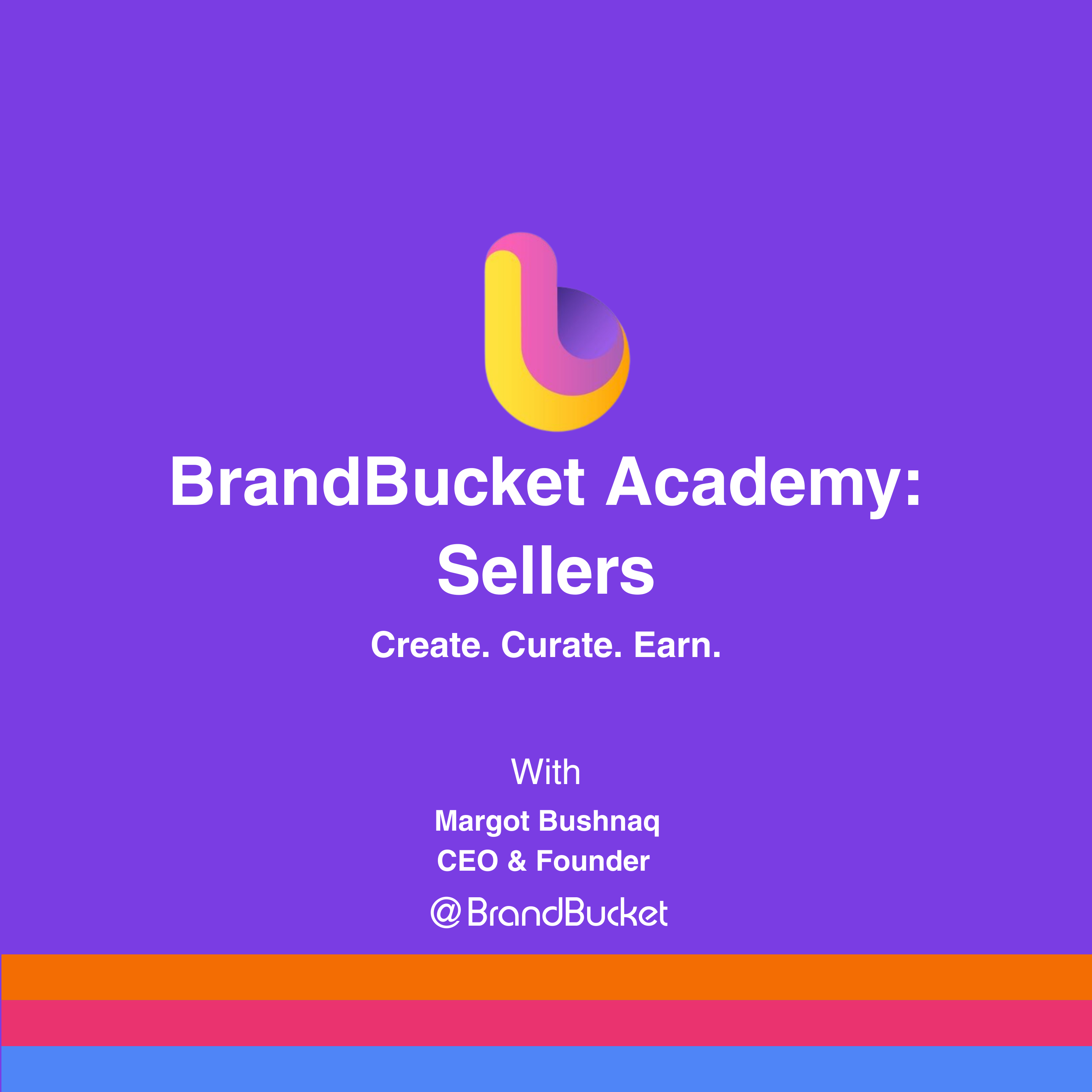 BrandBucket Academy: Sellers cover art
