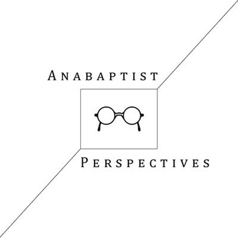 Artwork for podcast Anabaptist Perspectives