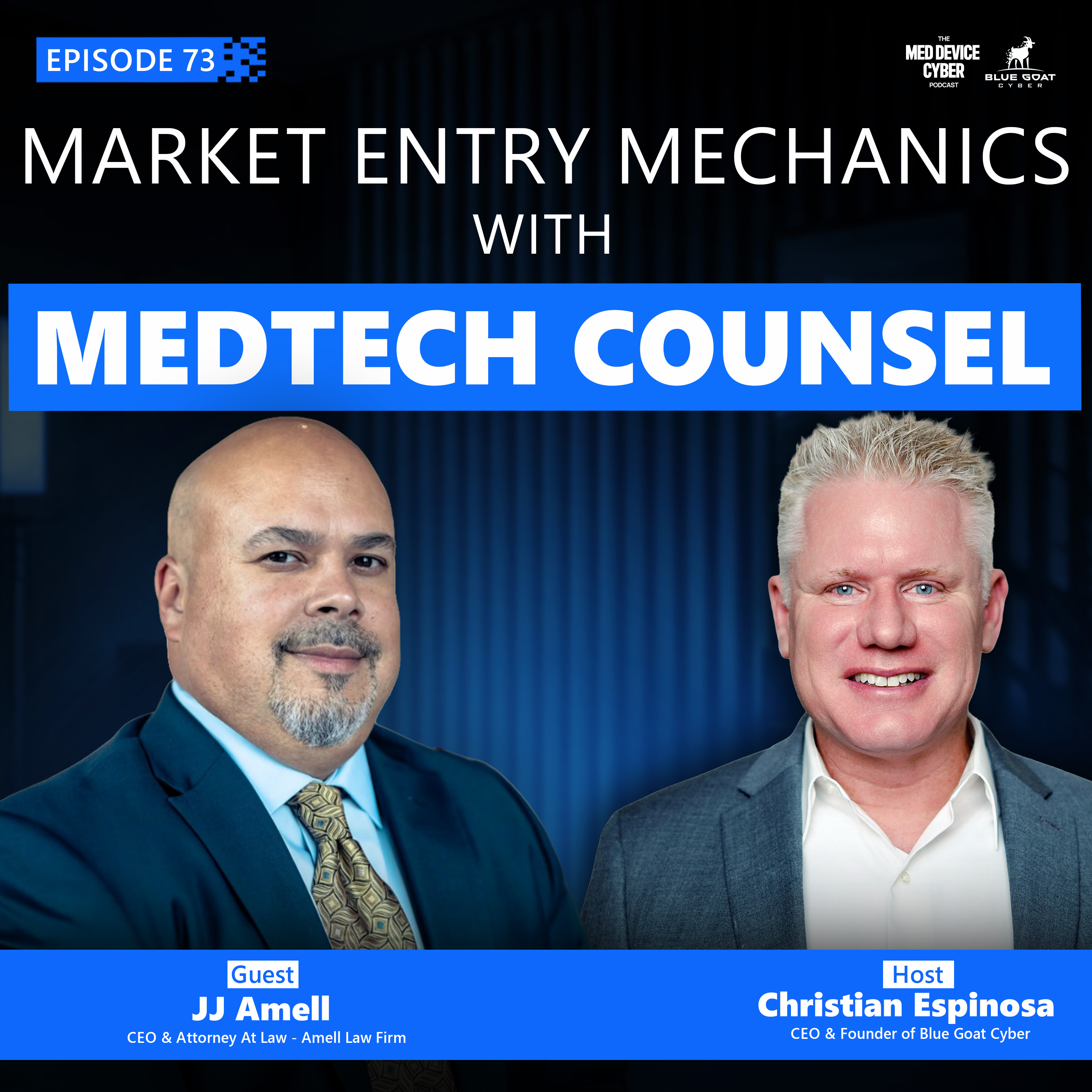 Navigating U.S. Market Entry for MedTech Developers with JJ Amell episode artwork