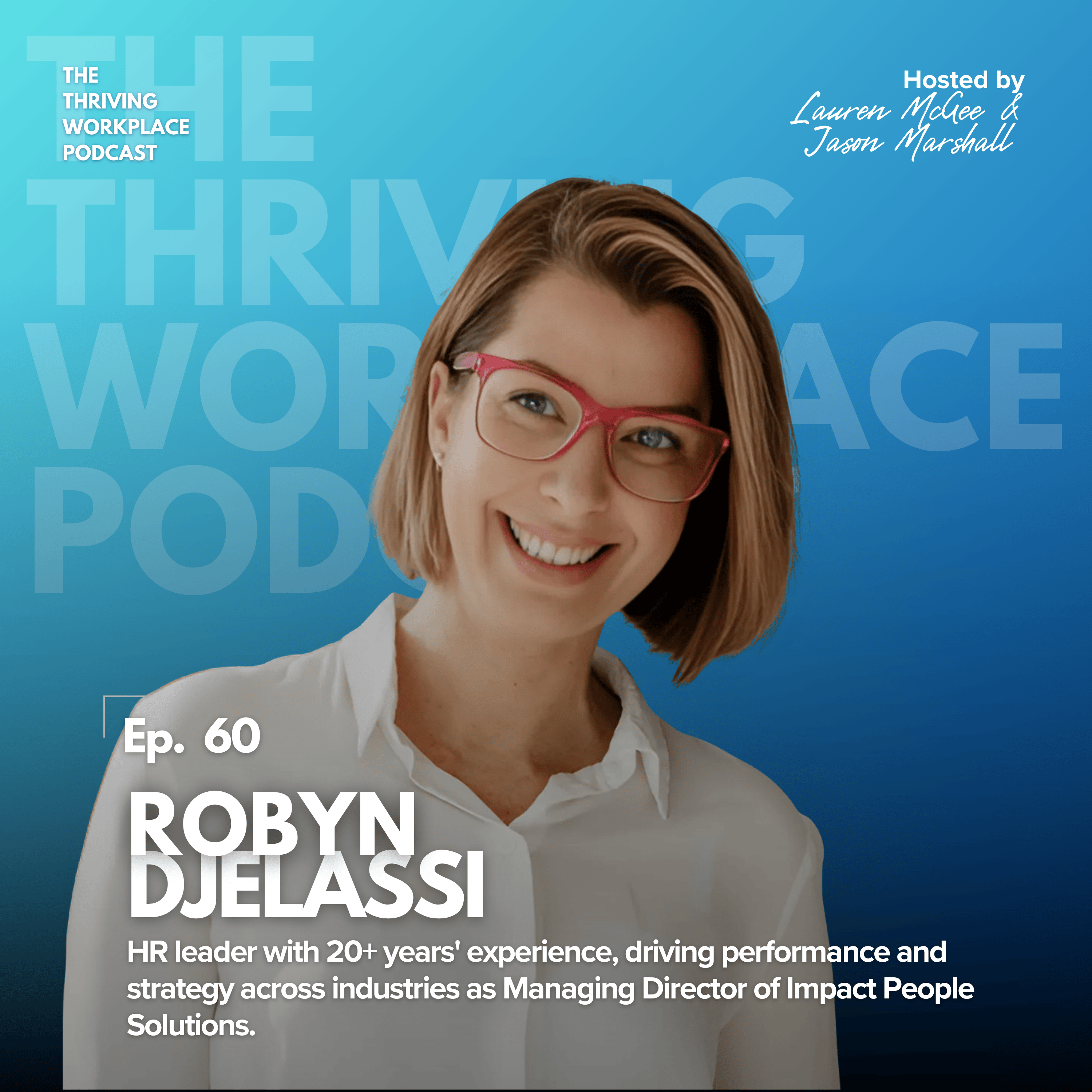 The Thriving Workplace Podcast