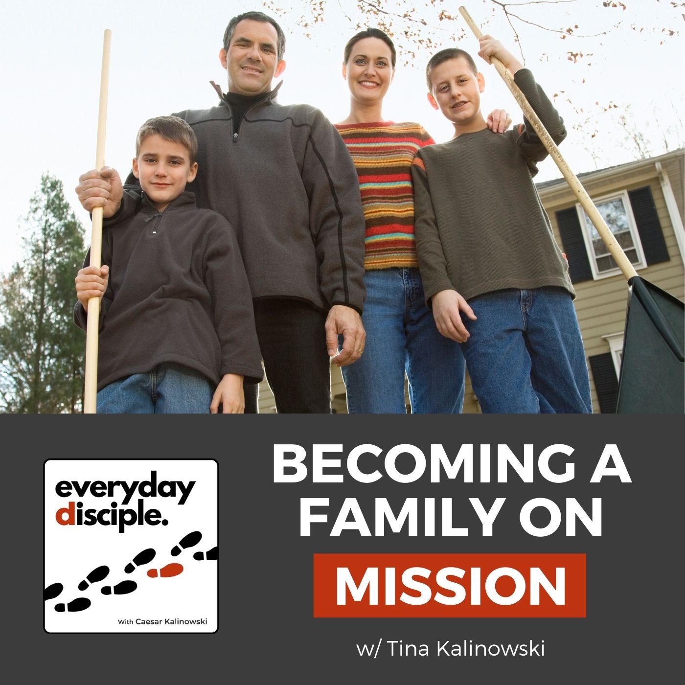 Becoming a Family on Mission Pt.1