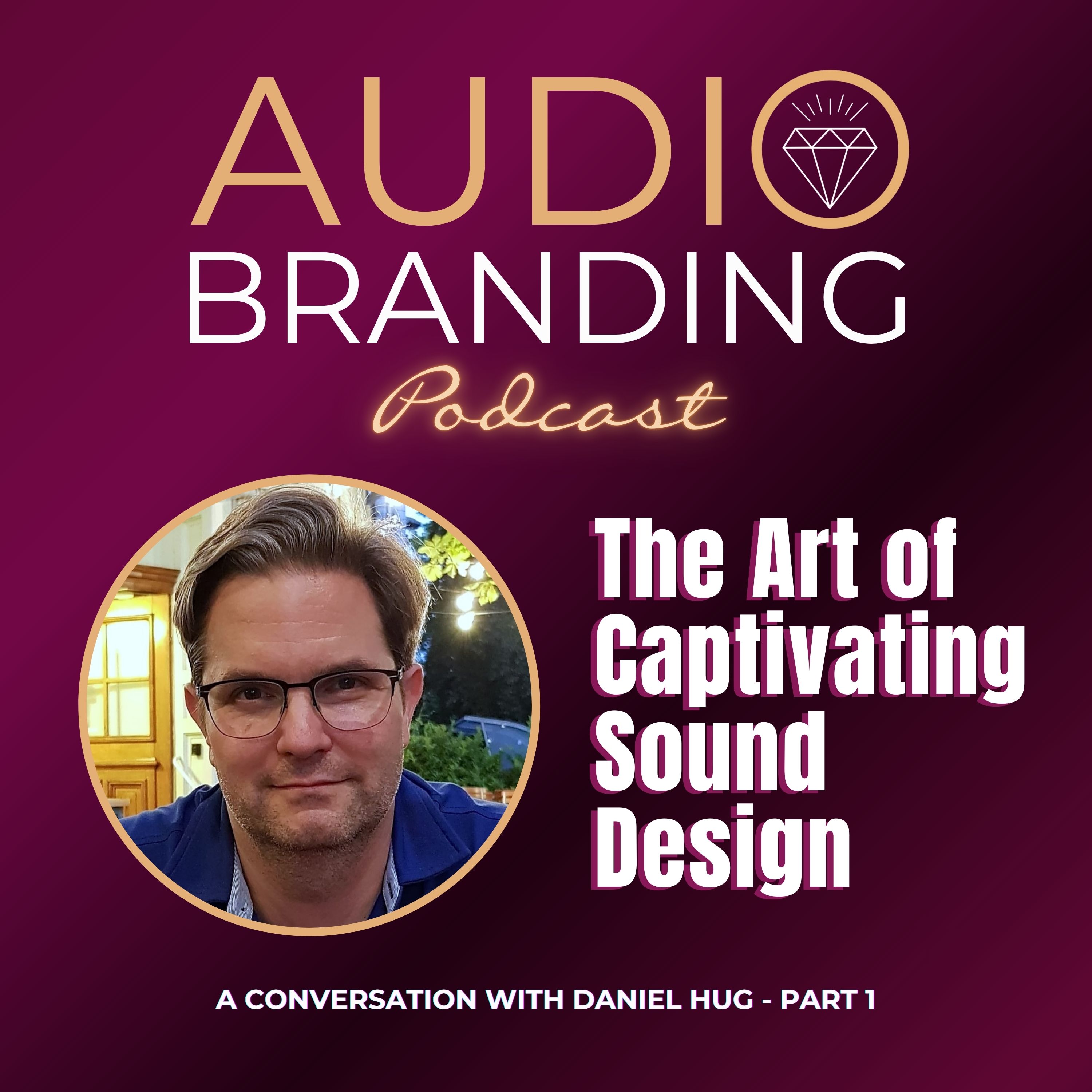 The Art of Captivating Sound Design: A Conversation with Daniel Hug - Part 1