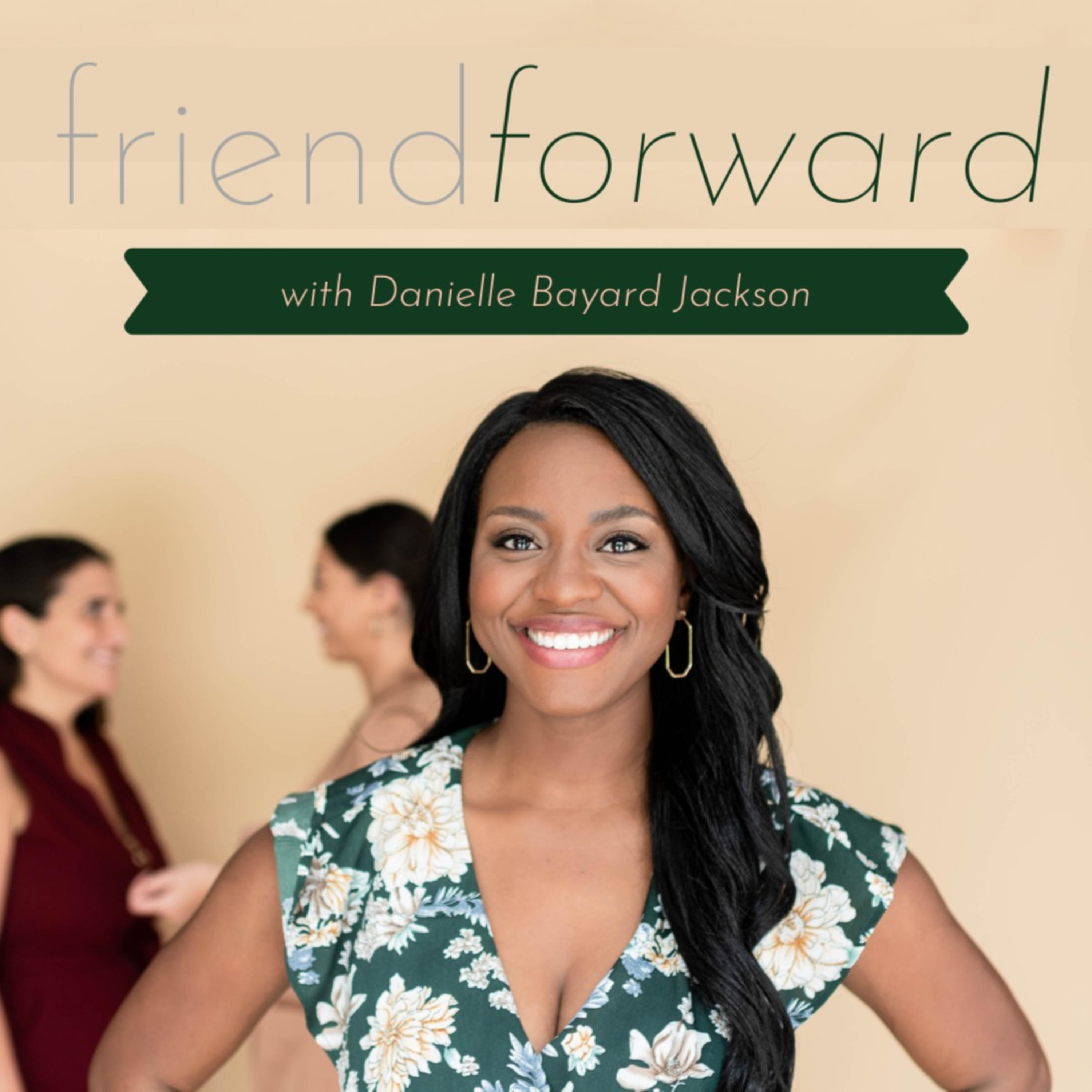 Friend Forward