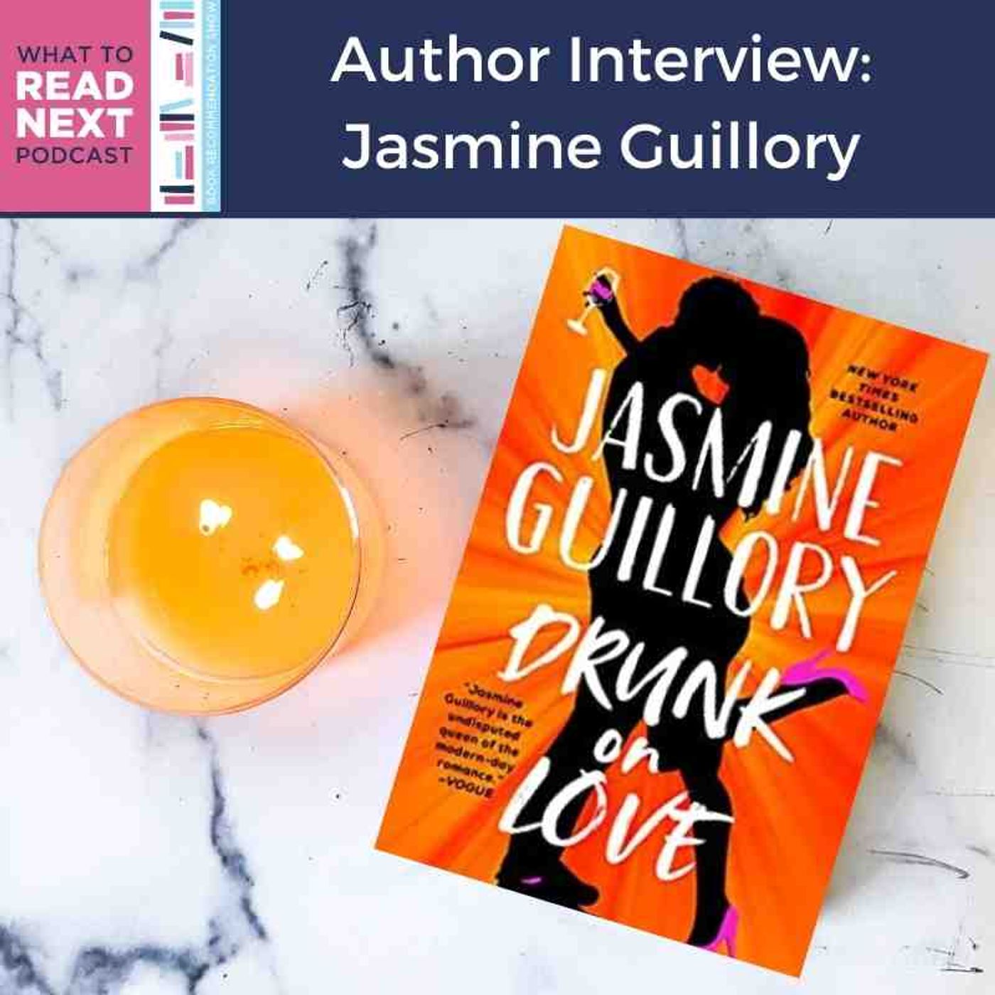 #555 Author Interview: Drunk on Love by Jasmine Guillory