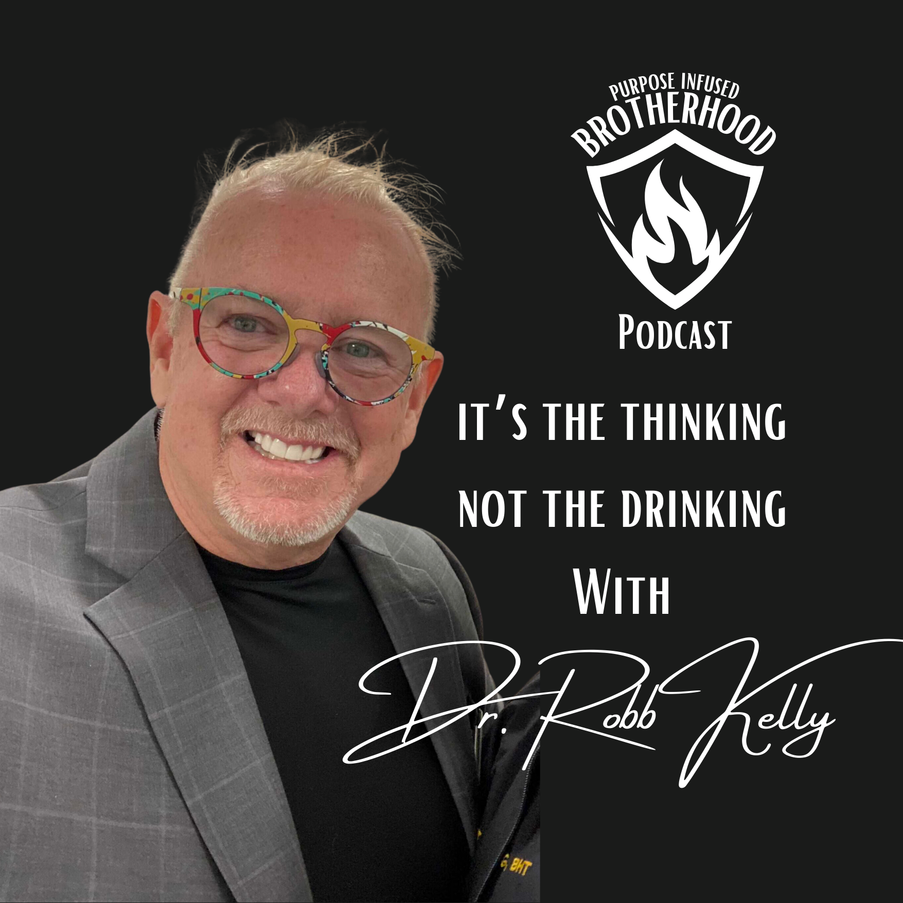 Purpose Infused Brotherhood Podcast