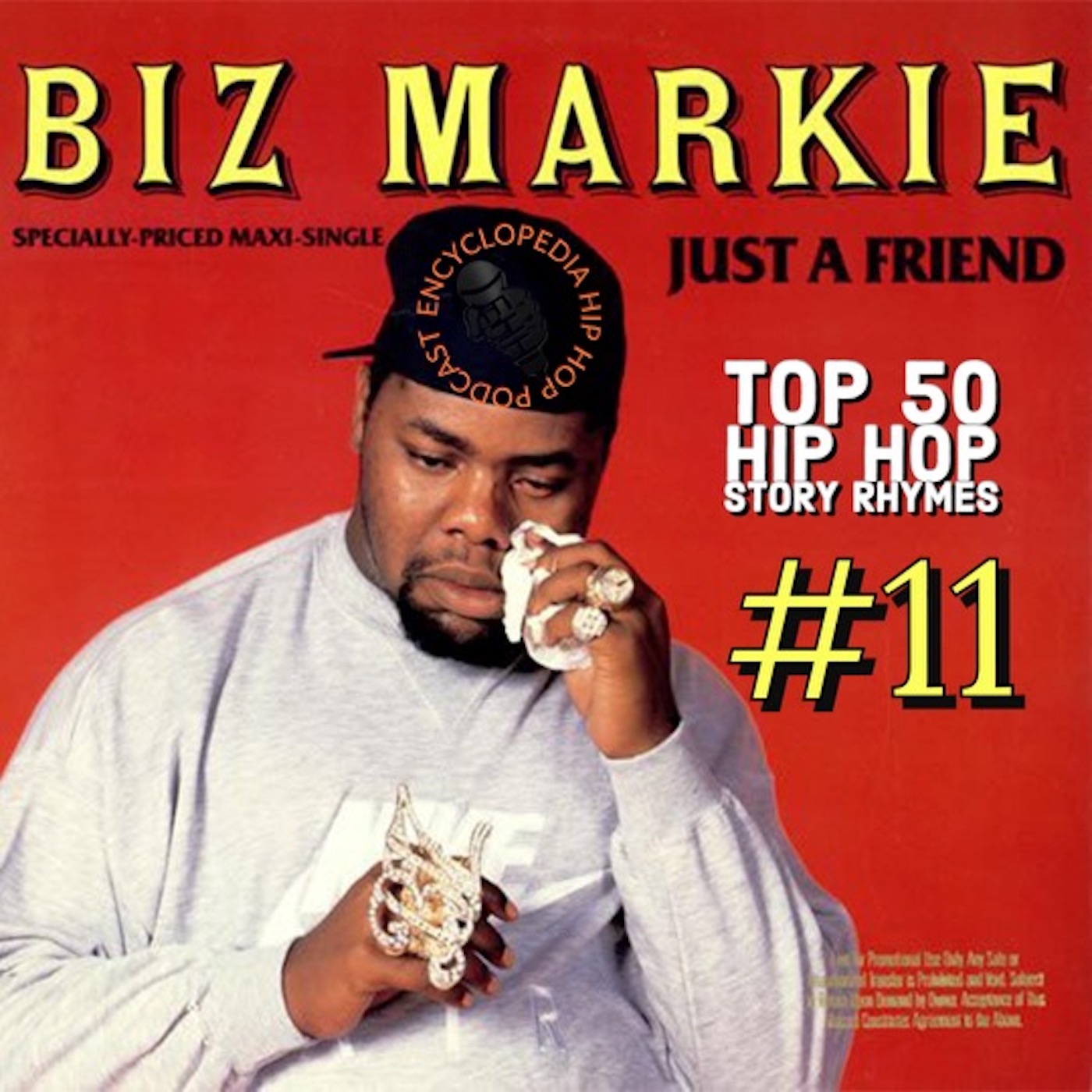 #11 - Just a Friend (Biz Markie) episode artwork