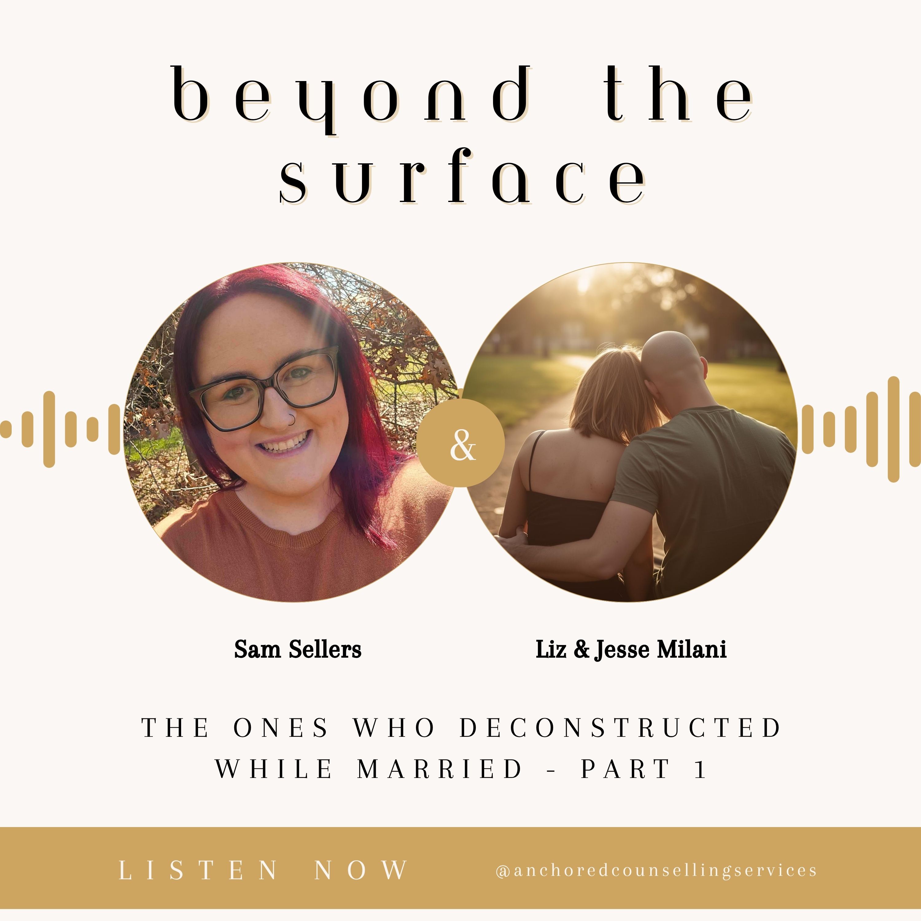The Ones Who Deconstructed While Married - Liz & Jesse Part 1 episode artwork