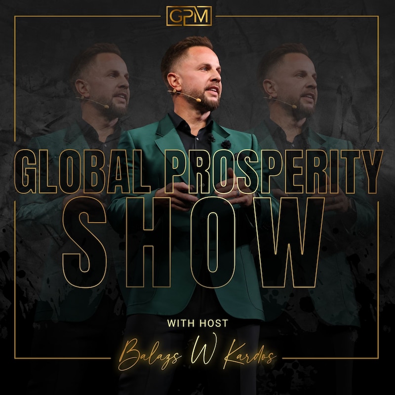 Artwork for podcast Global Prosperity Show
