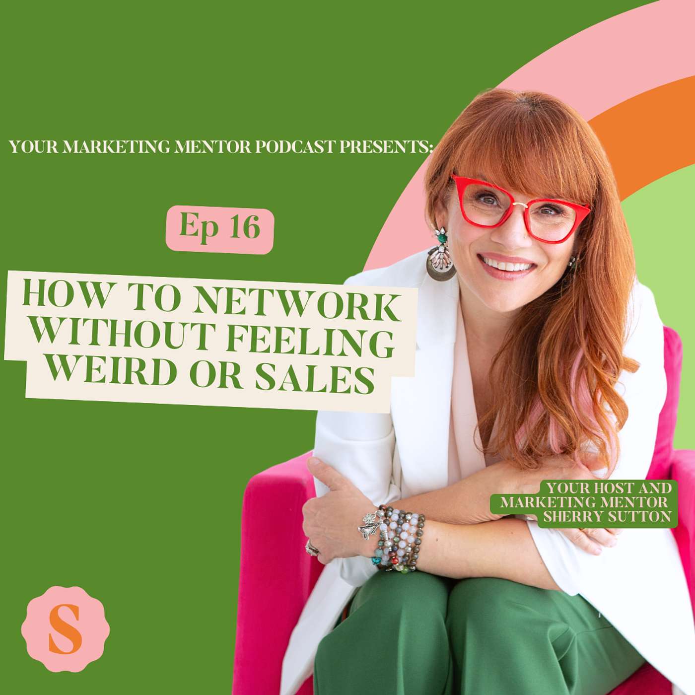 Your Marketing Mentor, Hosted By Sherry Sutton