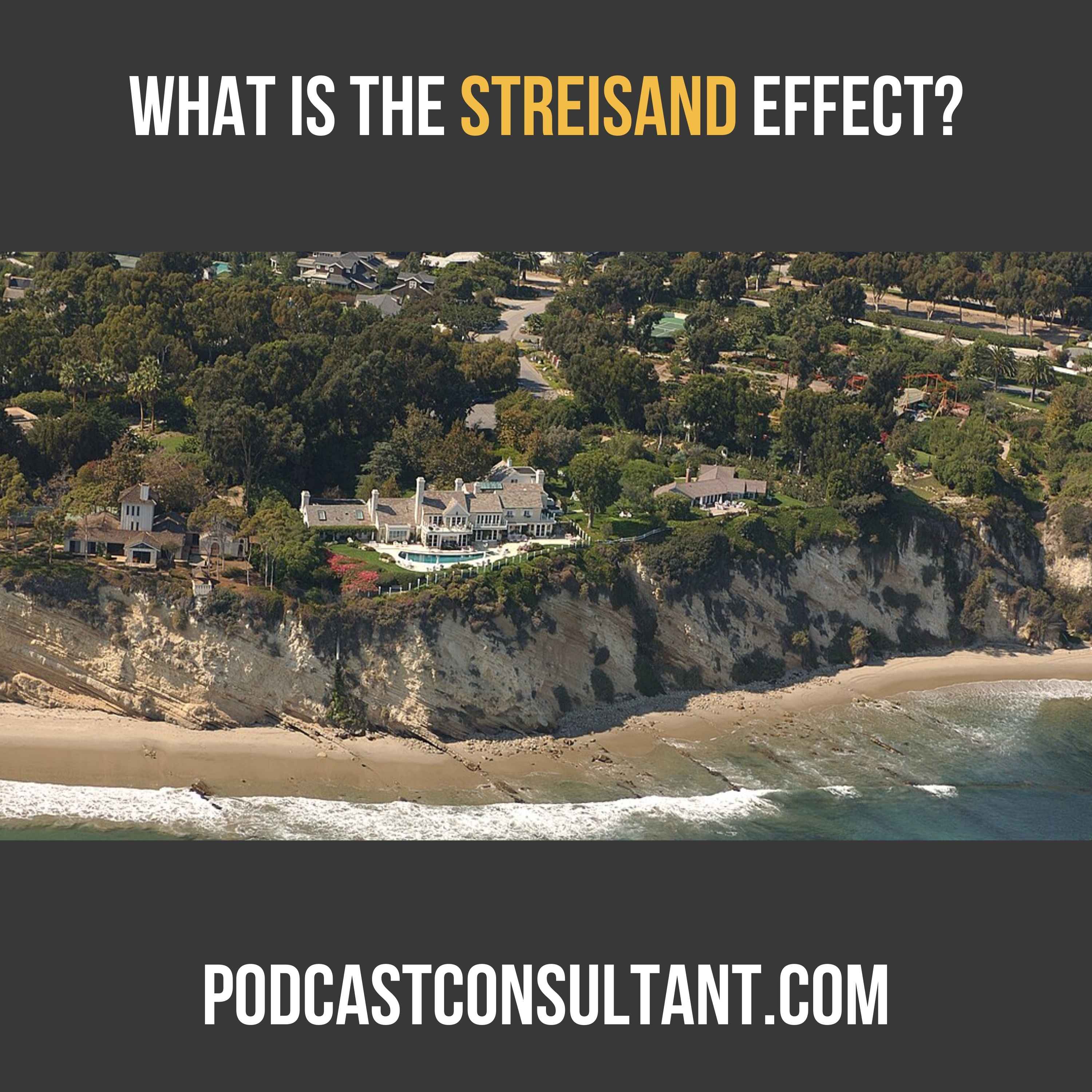 What is The Streisand Effect?