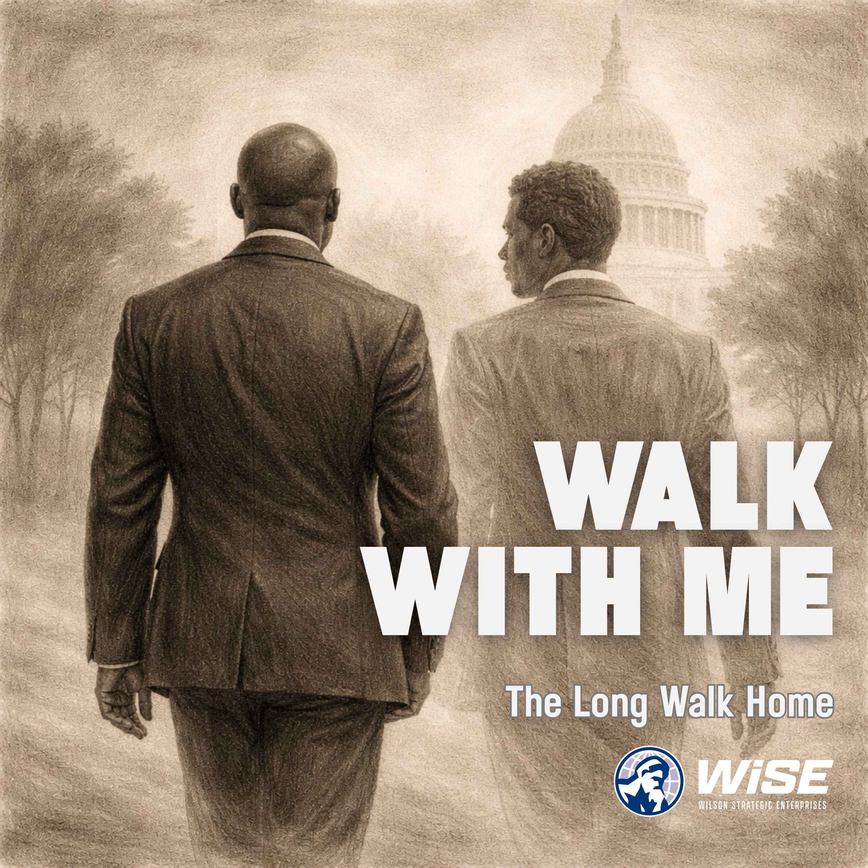Walk With Me: The Long Walk Home episode artwork
