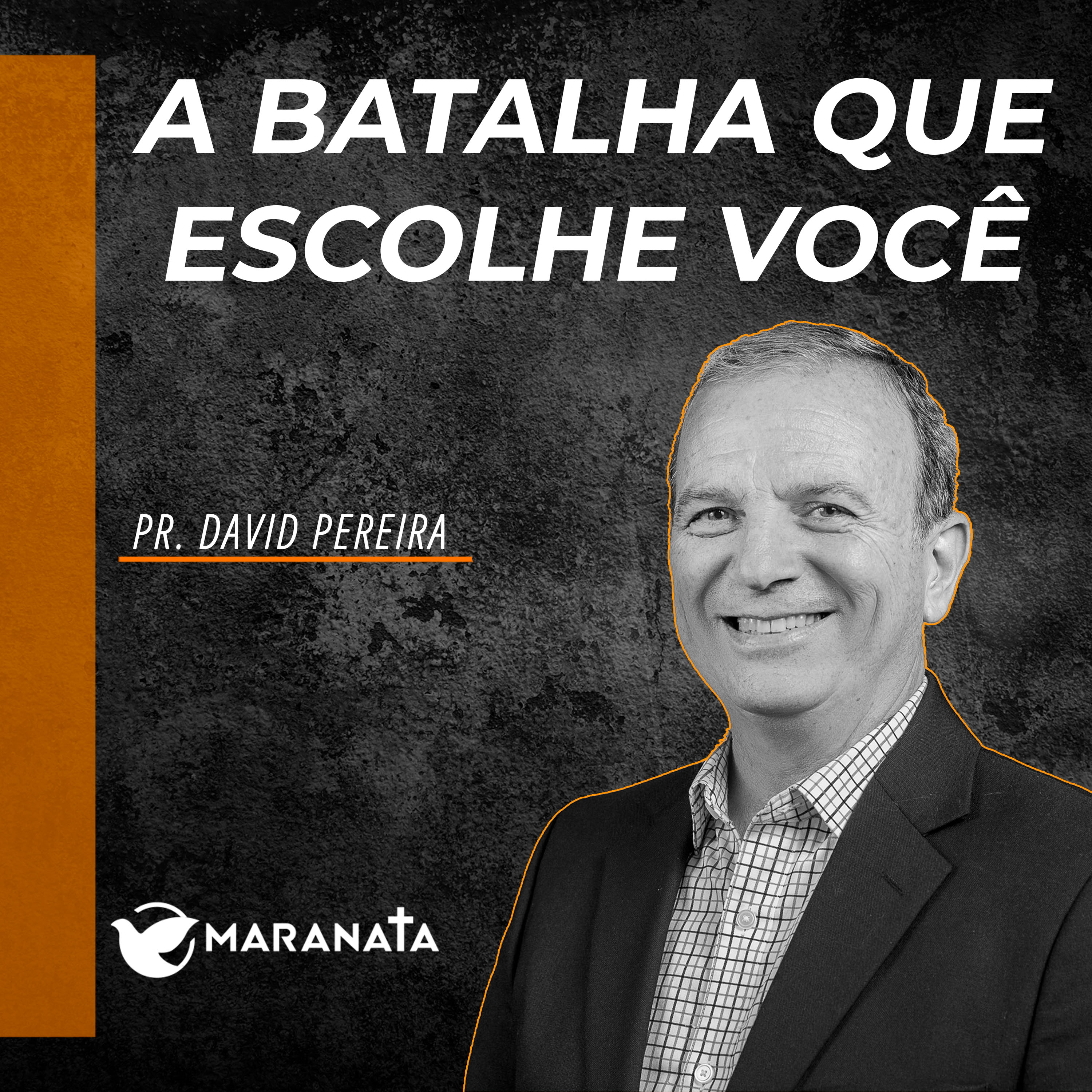 A batalha que escolhe você - Pr. David Pereira episode artwork