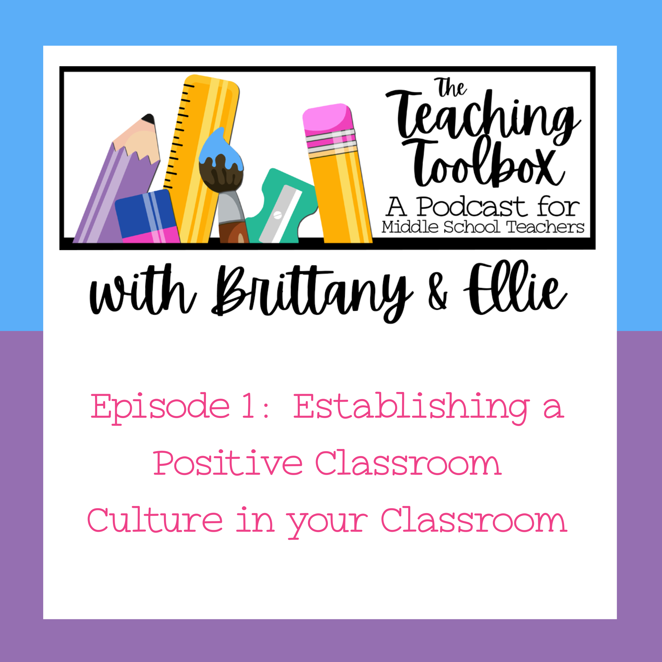 Establishing A Positive Classroom Culture In Your Classroom The Establishing A Positive Classroom Culture In Your Classroom The