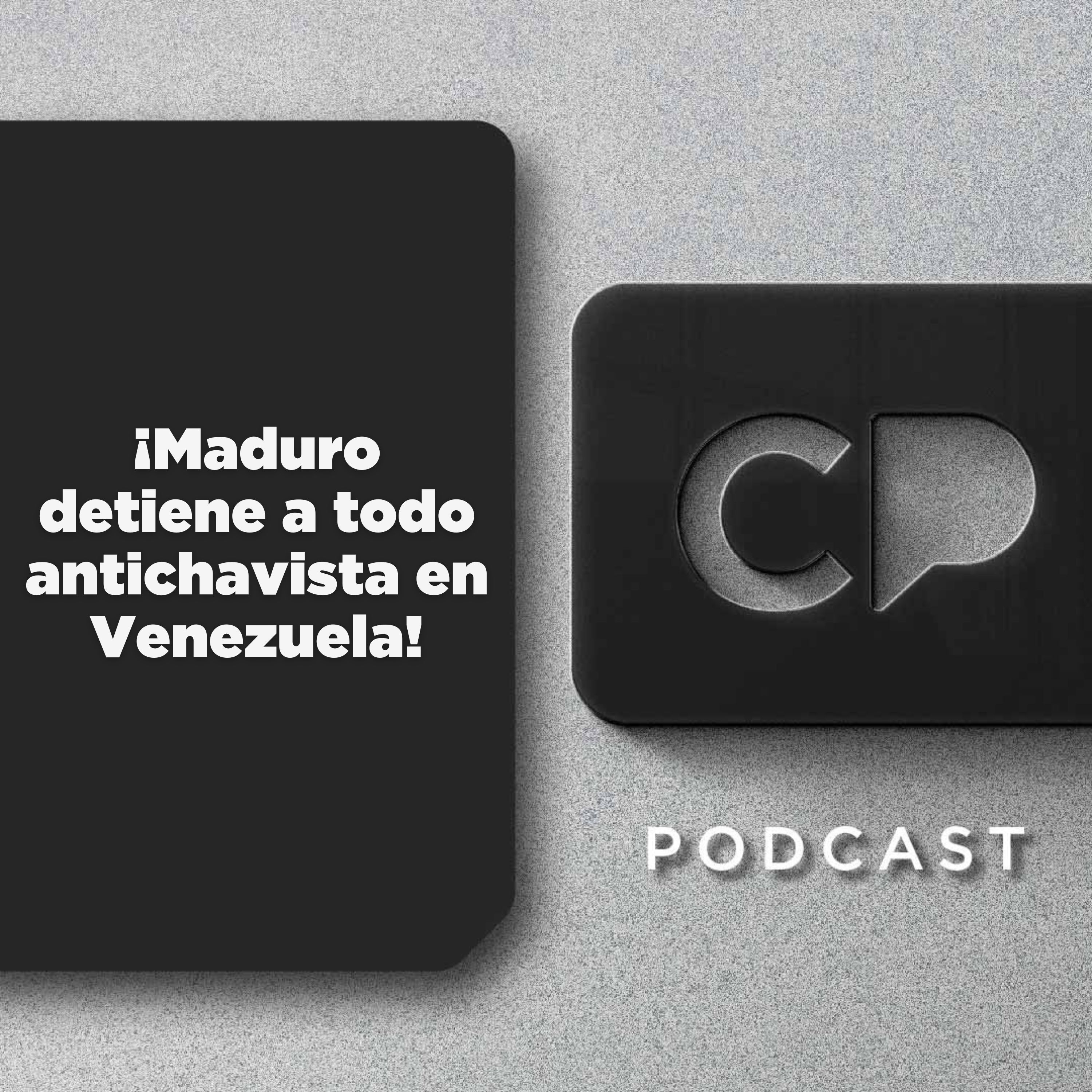 05/AGO: ¡Maduro detiene a todo antichavista en Venezuela!