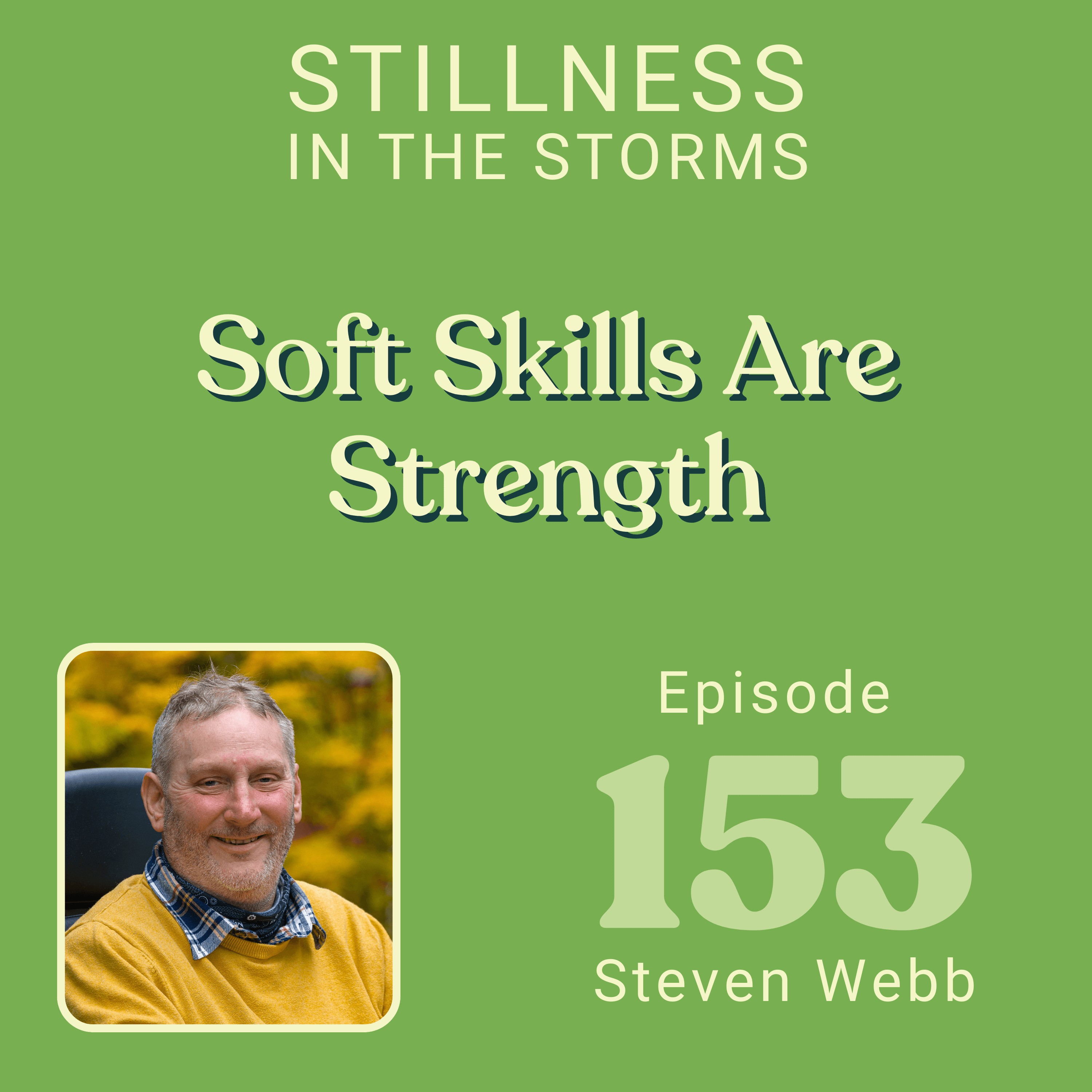 Stillness in the Storms