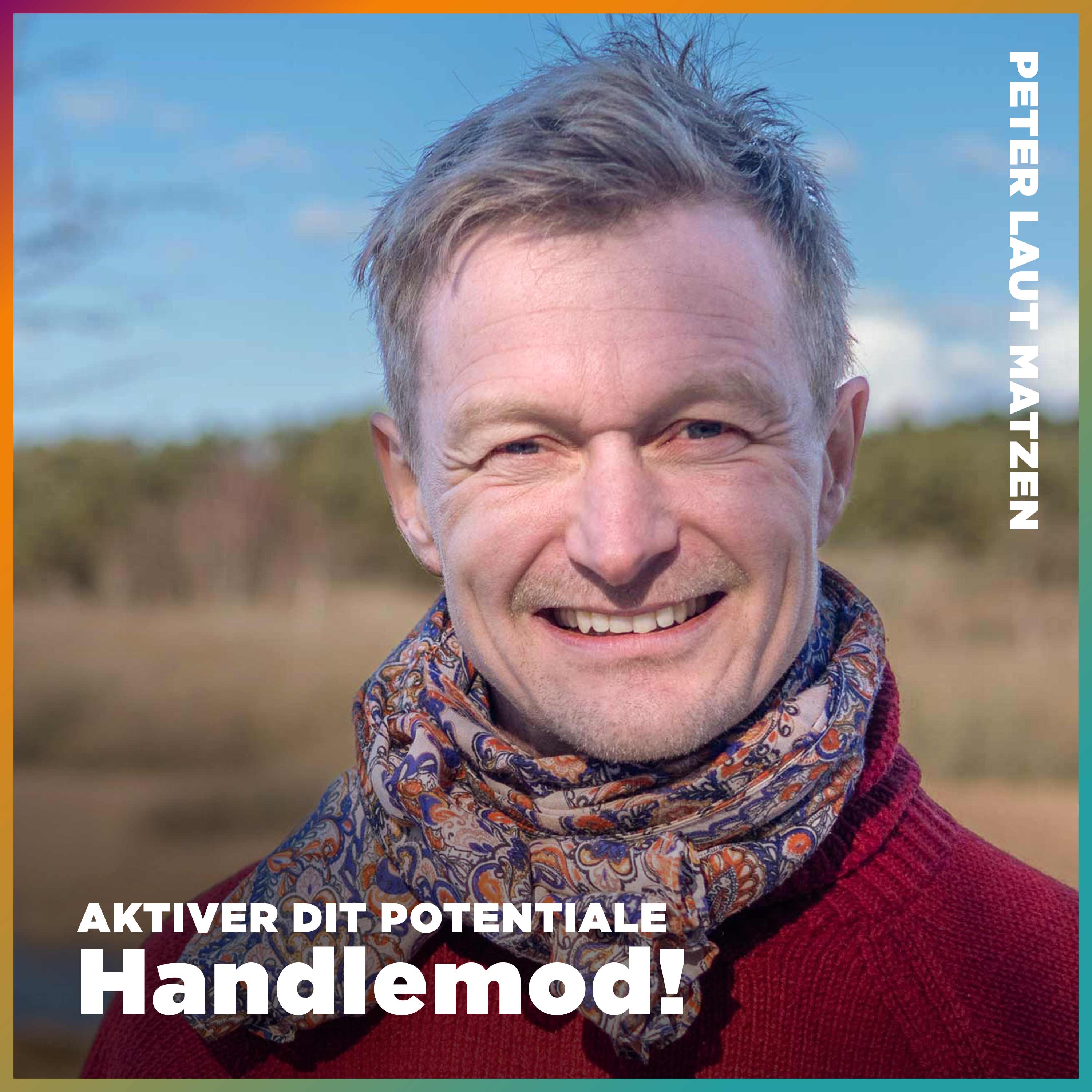 Peter Laut "Handlemod" Matzen – Handlemod! af Simon Philip