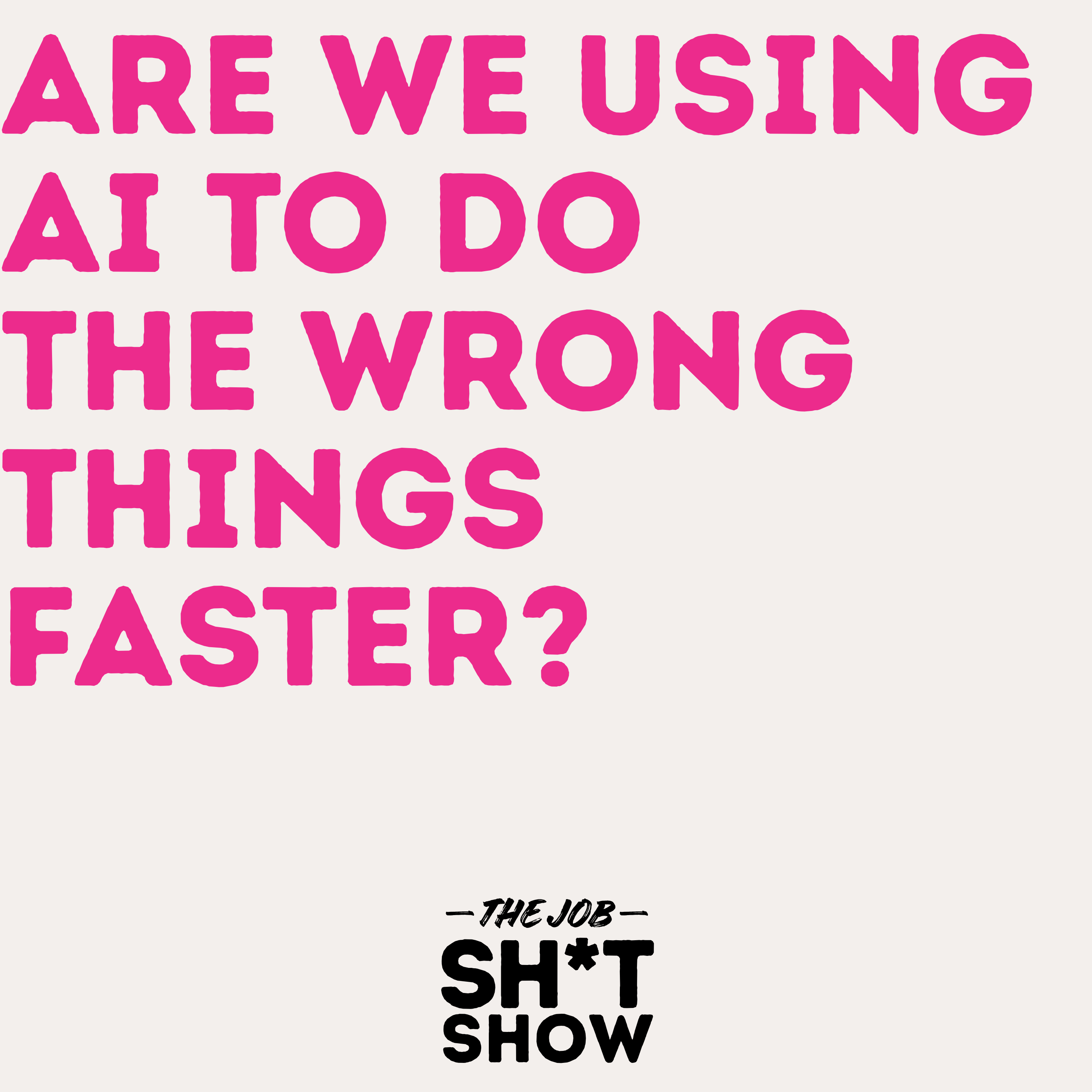 Are We Using AI to Do the Wrong Things Faster?