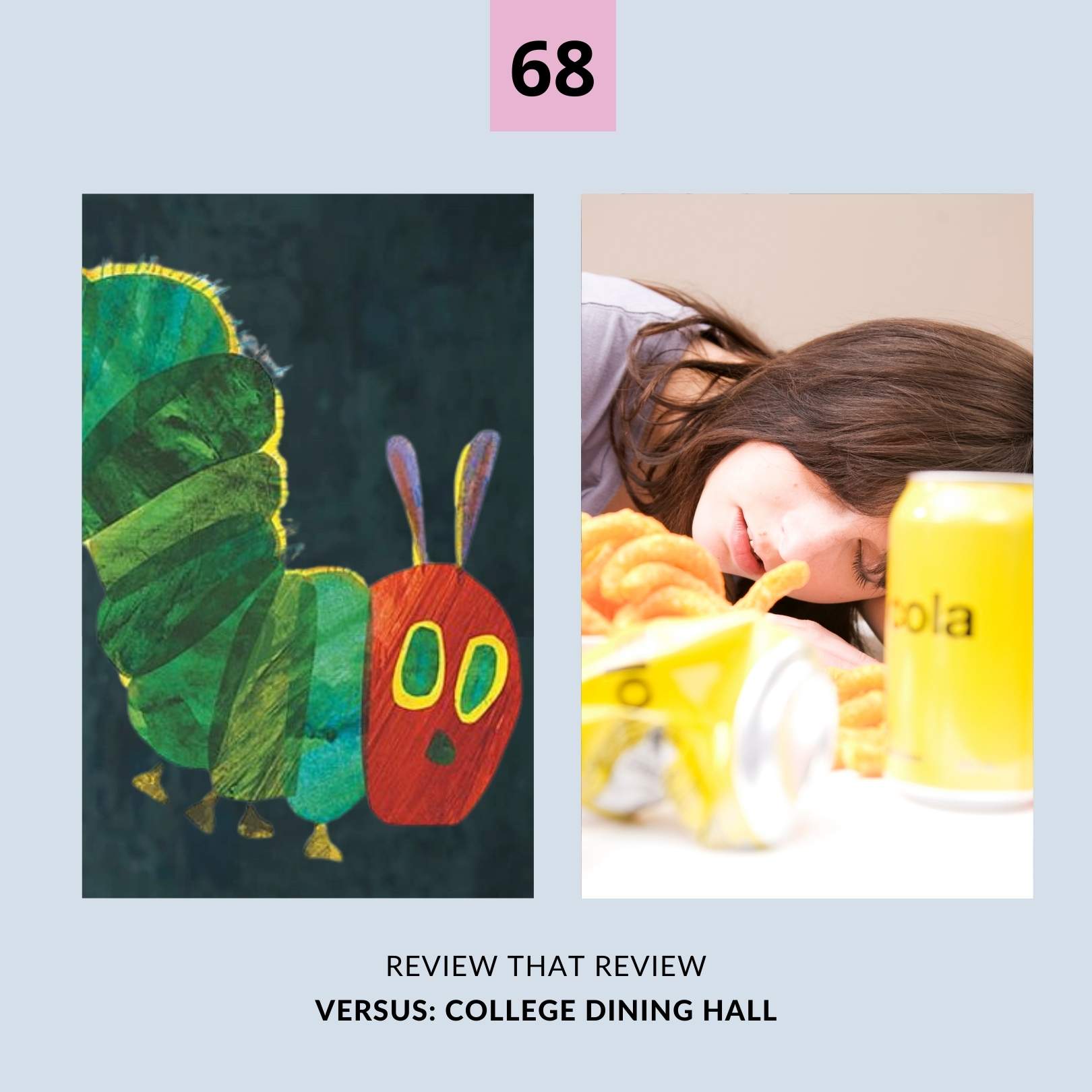 Episode 68: College Dining Hall 1 vs. 5 Stars