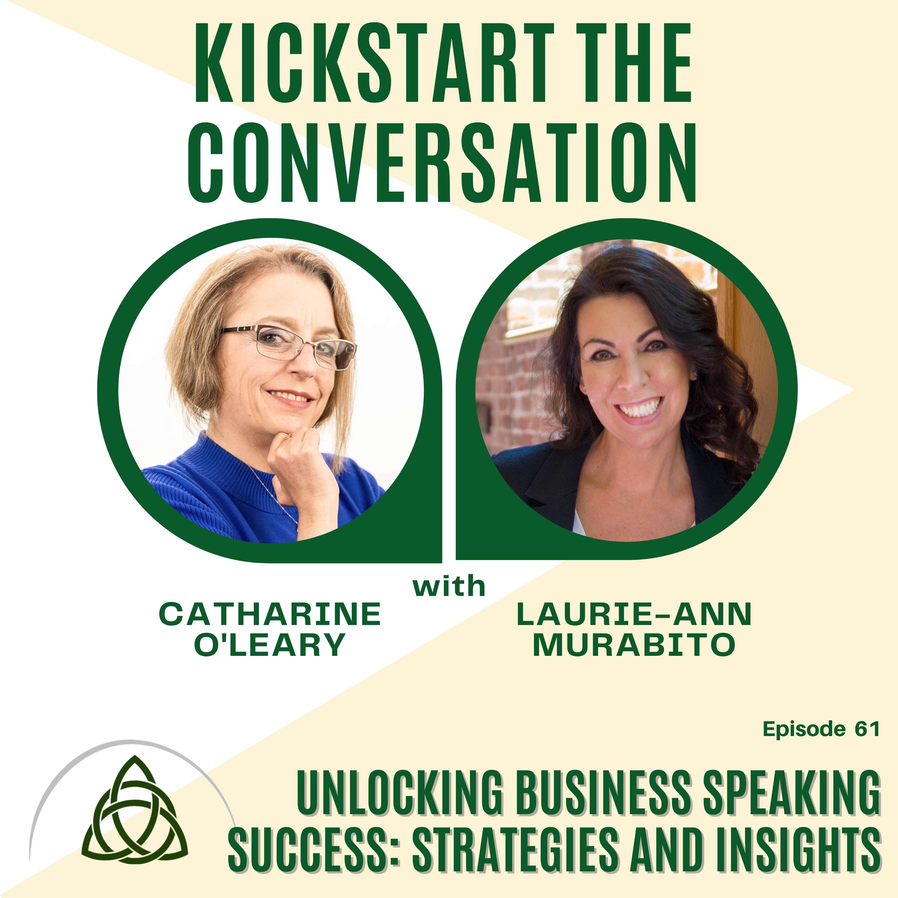 Unlocking Business Speaking Success: Strategies and Insights with Laurie-Ann Murabito