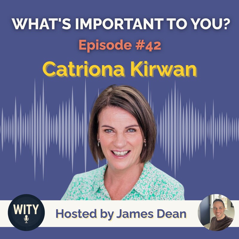 Artwork for podcast What's Important To You?