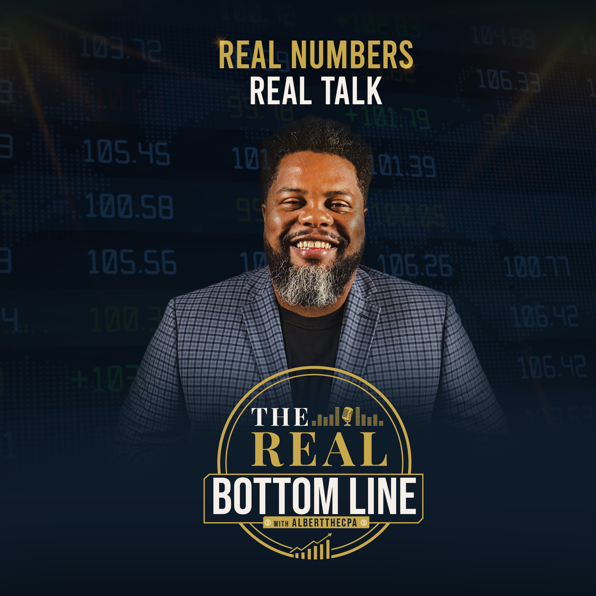 The Real Bottom Line with AlbertTheCPA