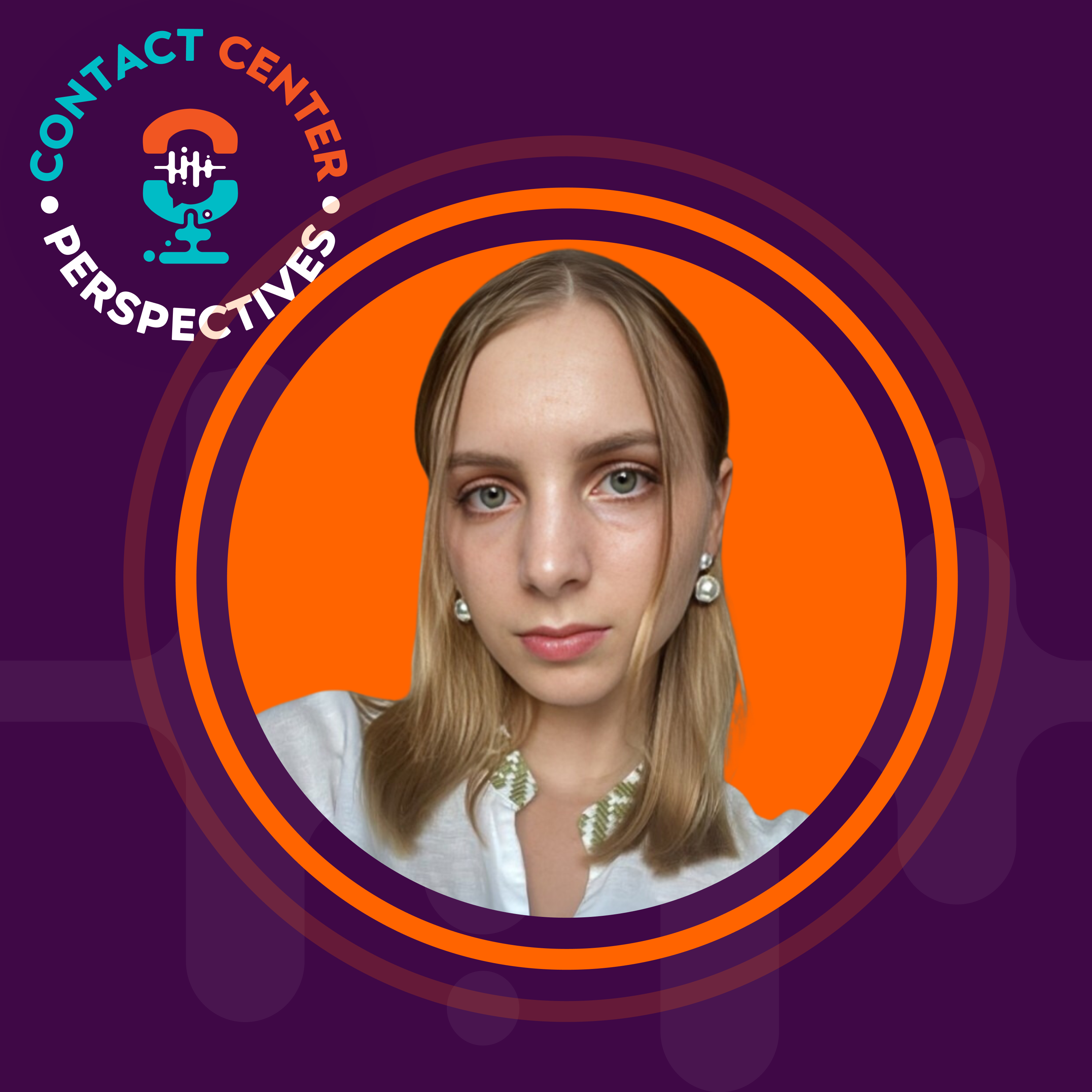 Contact Center Perspectives🎙️