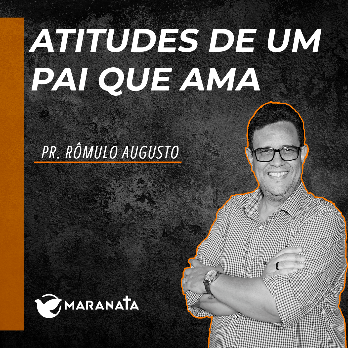 Atitudes de um pai que ama - Pr. Rômulo Augusto episode artwork