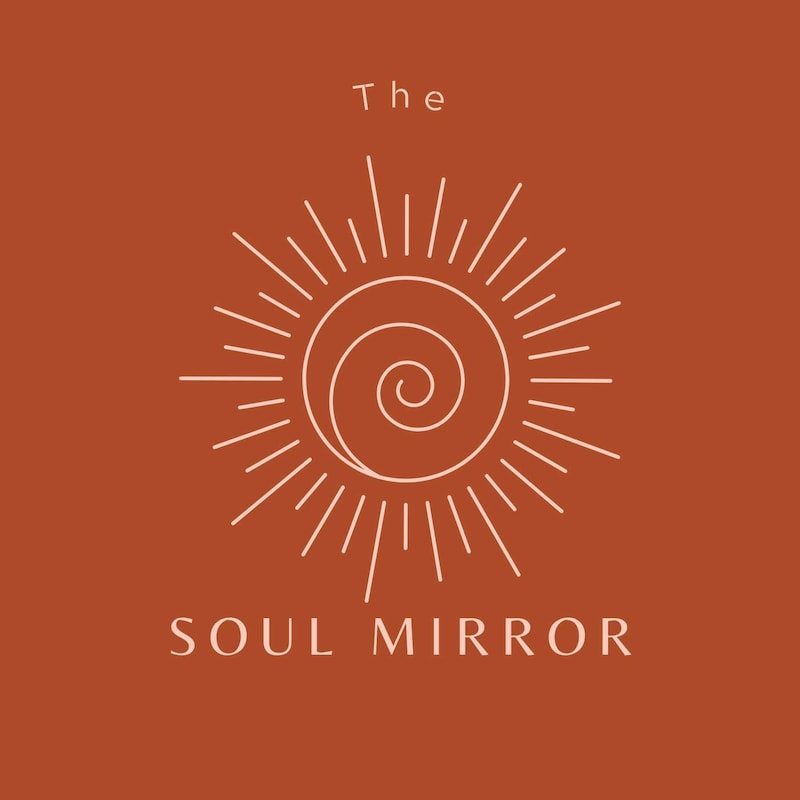 Artwork for podcast The Soul Mirror Podcast