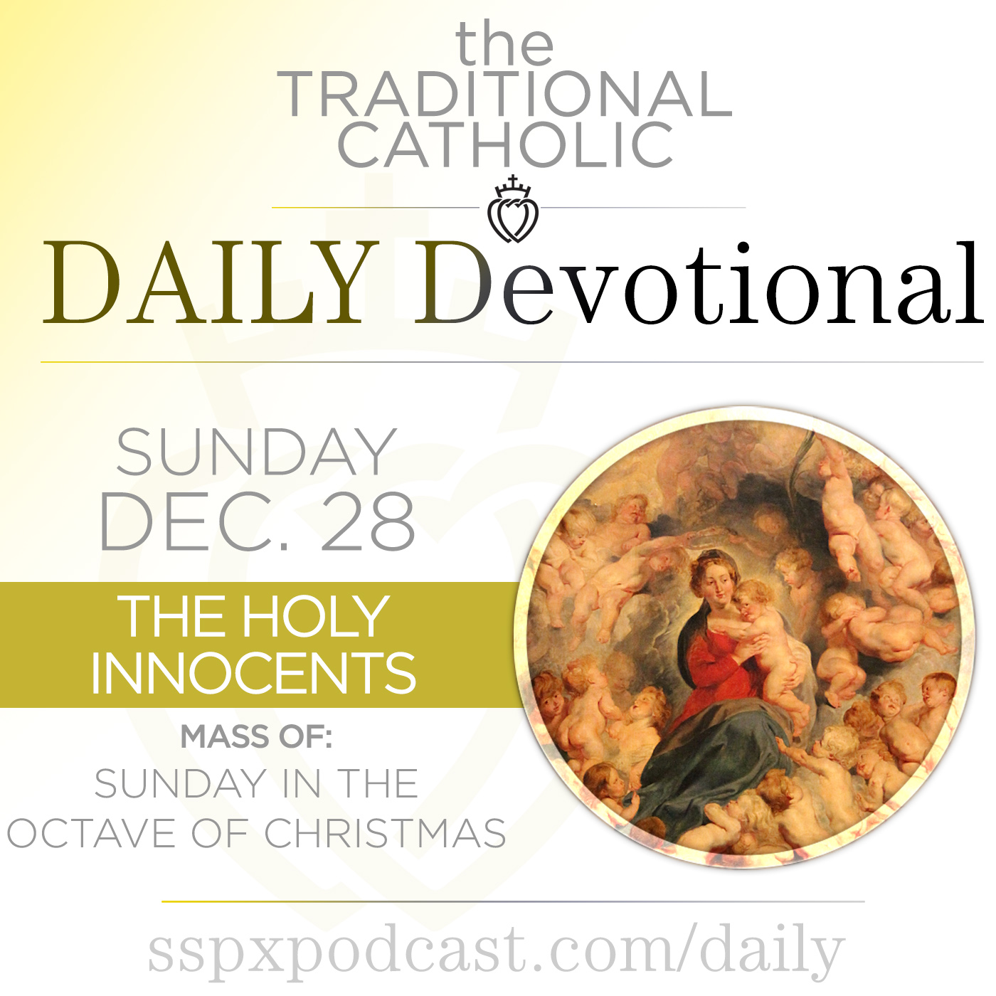 Dec 28 – Sun in Octave / Holy Innocents Dec 28 – Sun in Octave / Holy Innocents