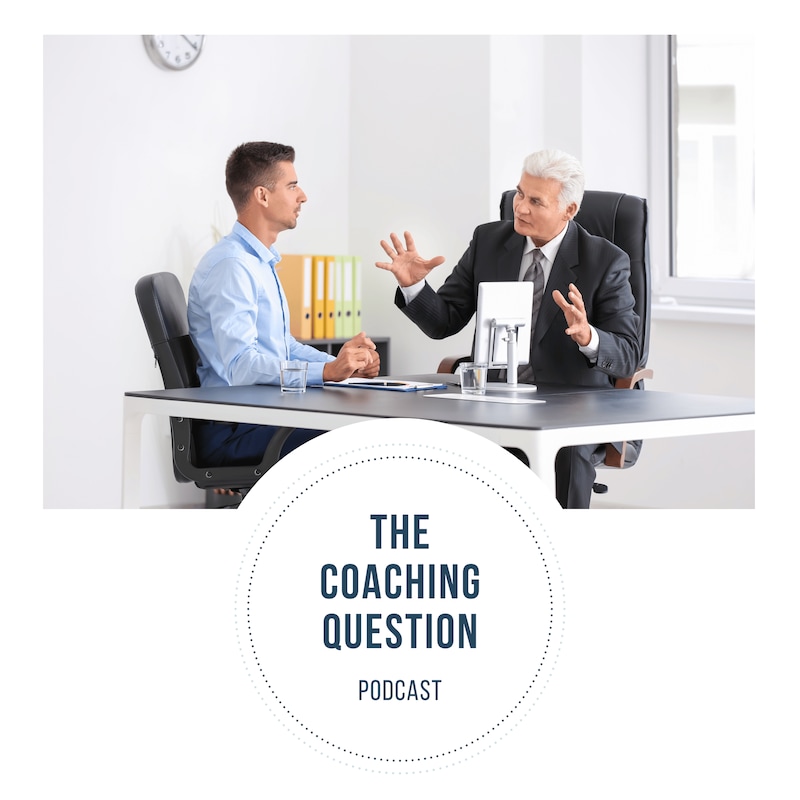 Artwork for podcast The Coaching Question