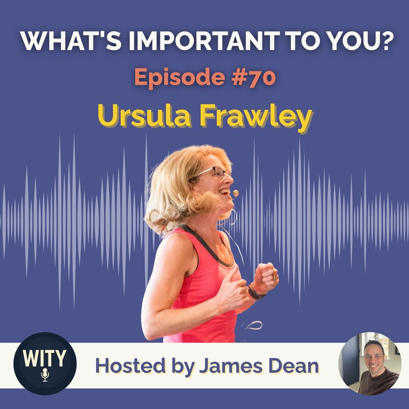 Artwork for podcast What's Important To You?