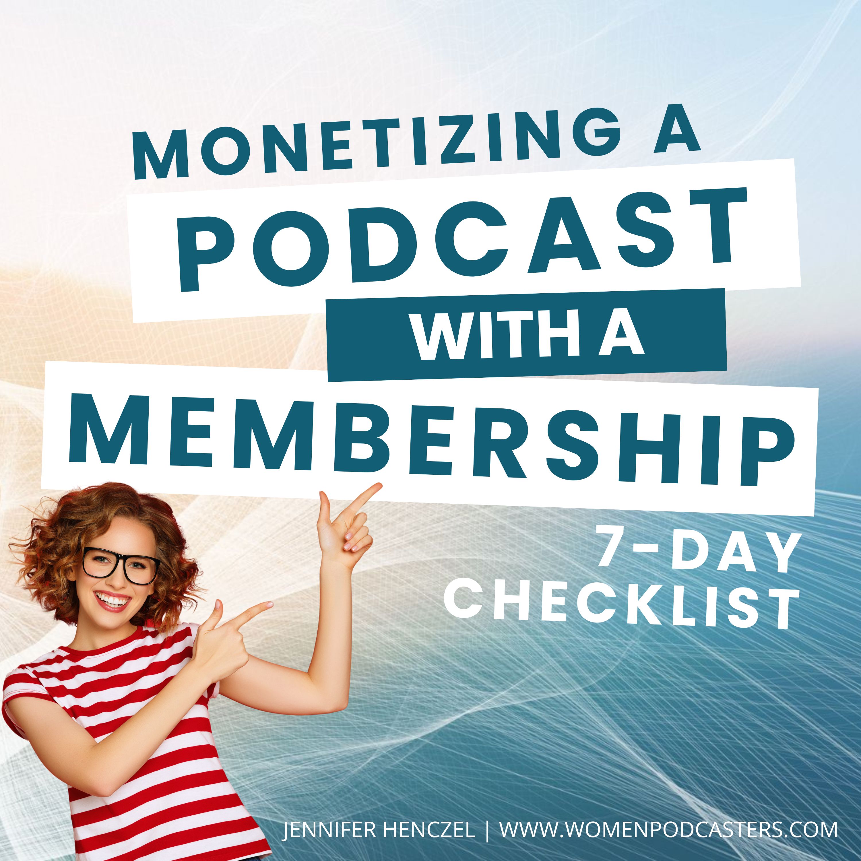 Monetizing Your Podcast with a Membership in 7 Days