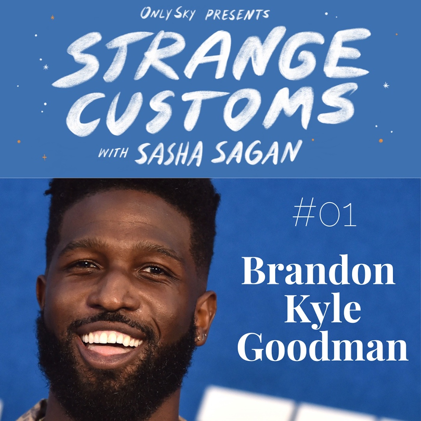 Strange Customs with Sasha Sagan