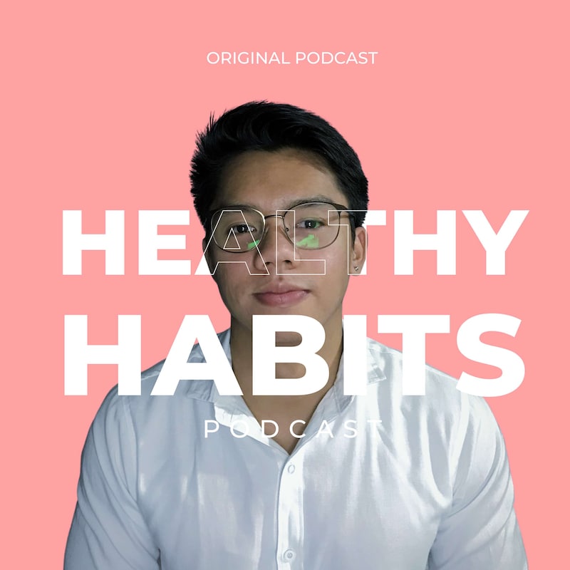 Artwork for podcast Healthy Habits