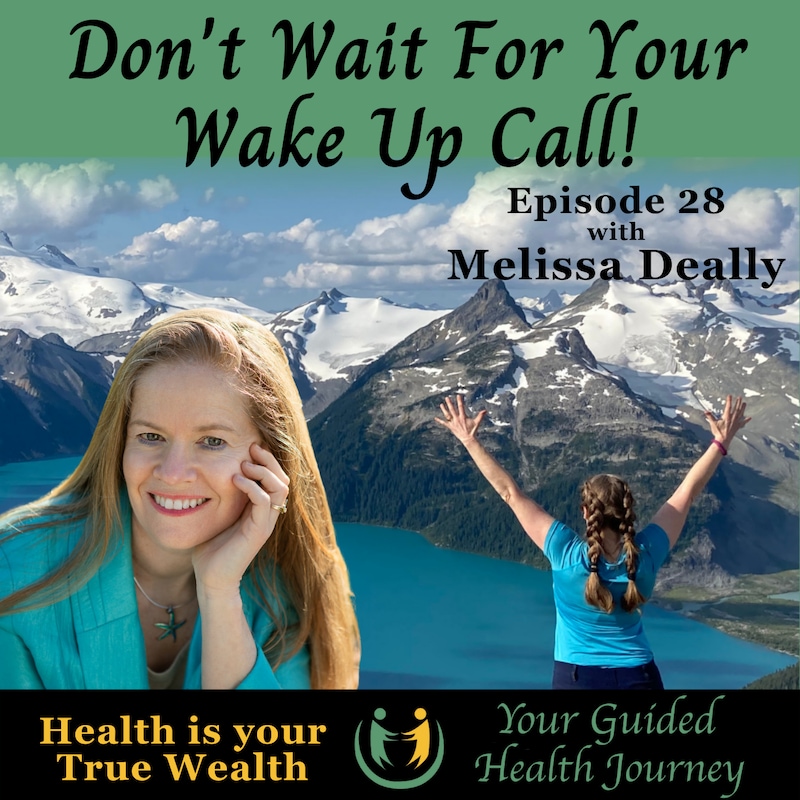 Artwork for podcast Don't Wait For Your Wake Up Call!