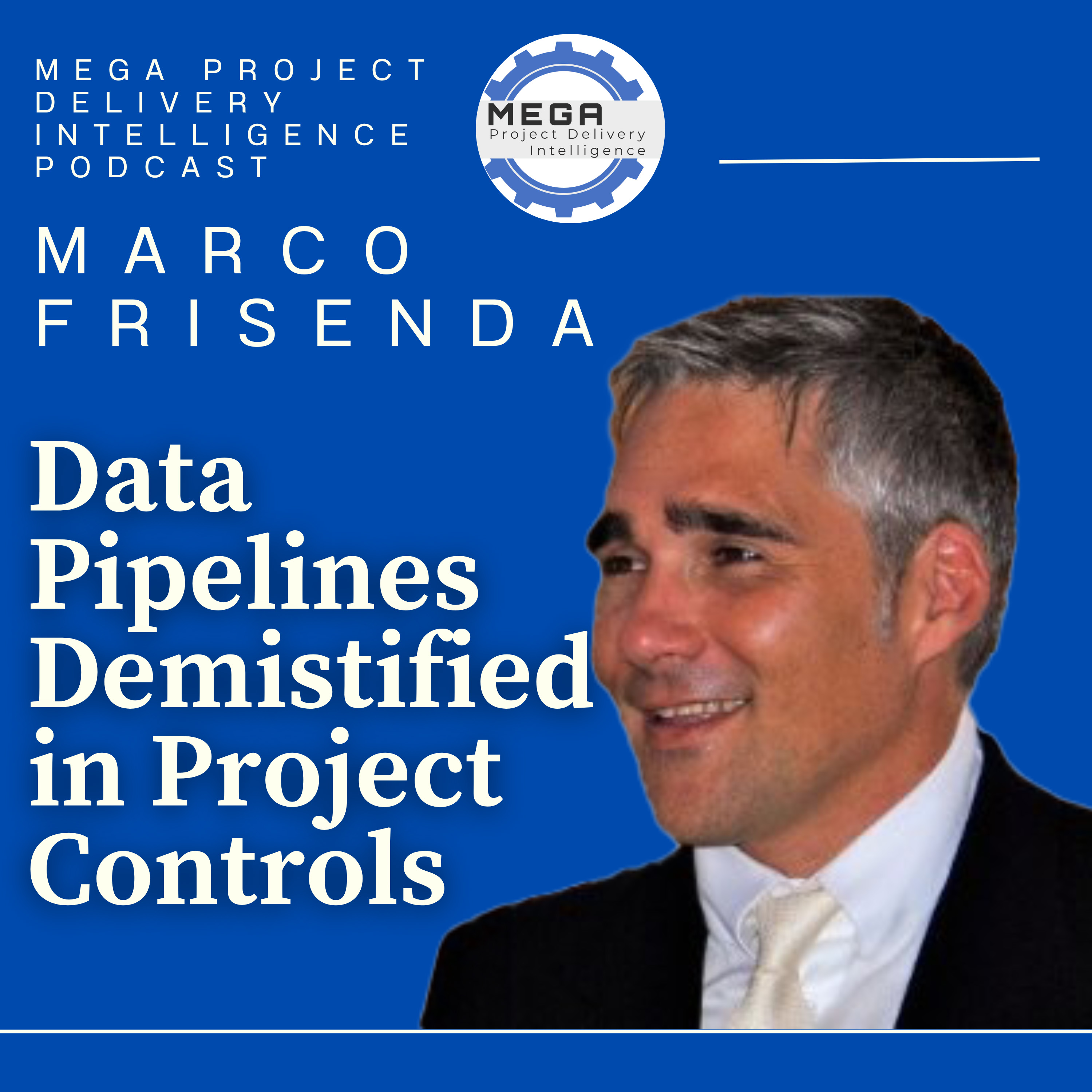 Mega Project Delivery Intelligence [MEGA PDI]