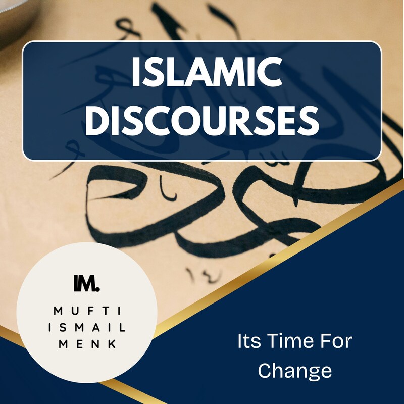 Artwork for podcast Mufti Ismail Ibn Musa Menk