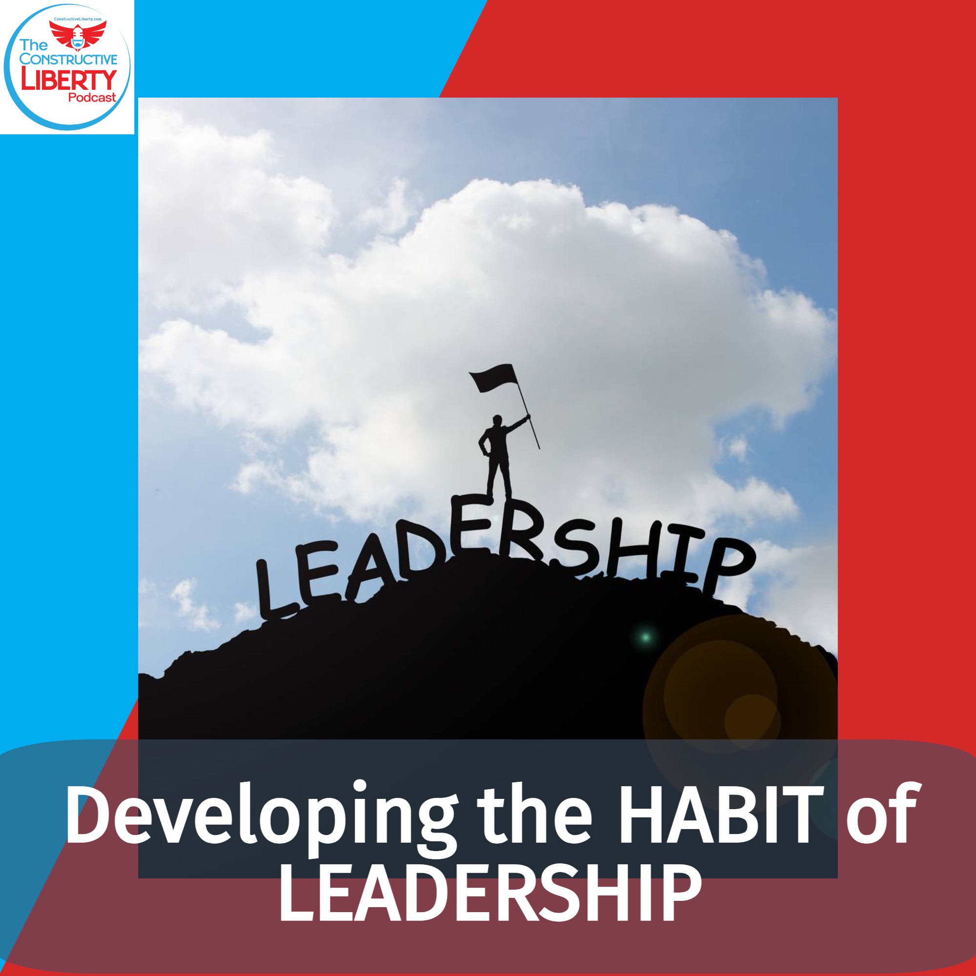 Developing the Habit of LEADERSHIP