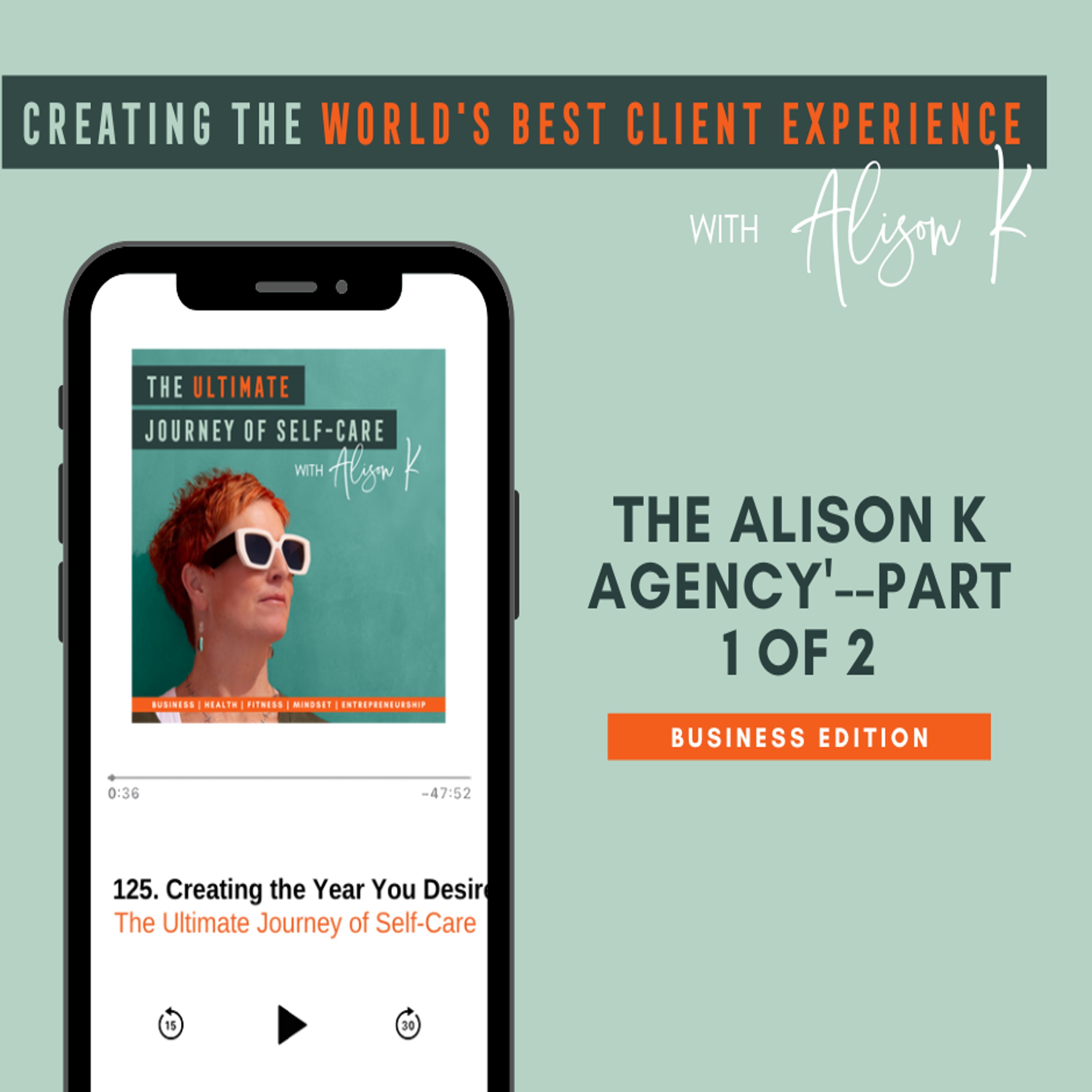 Creating the World\'s Best Client Experience