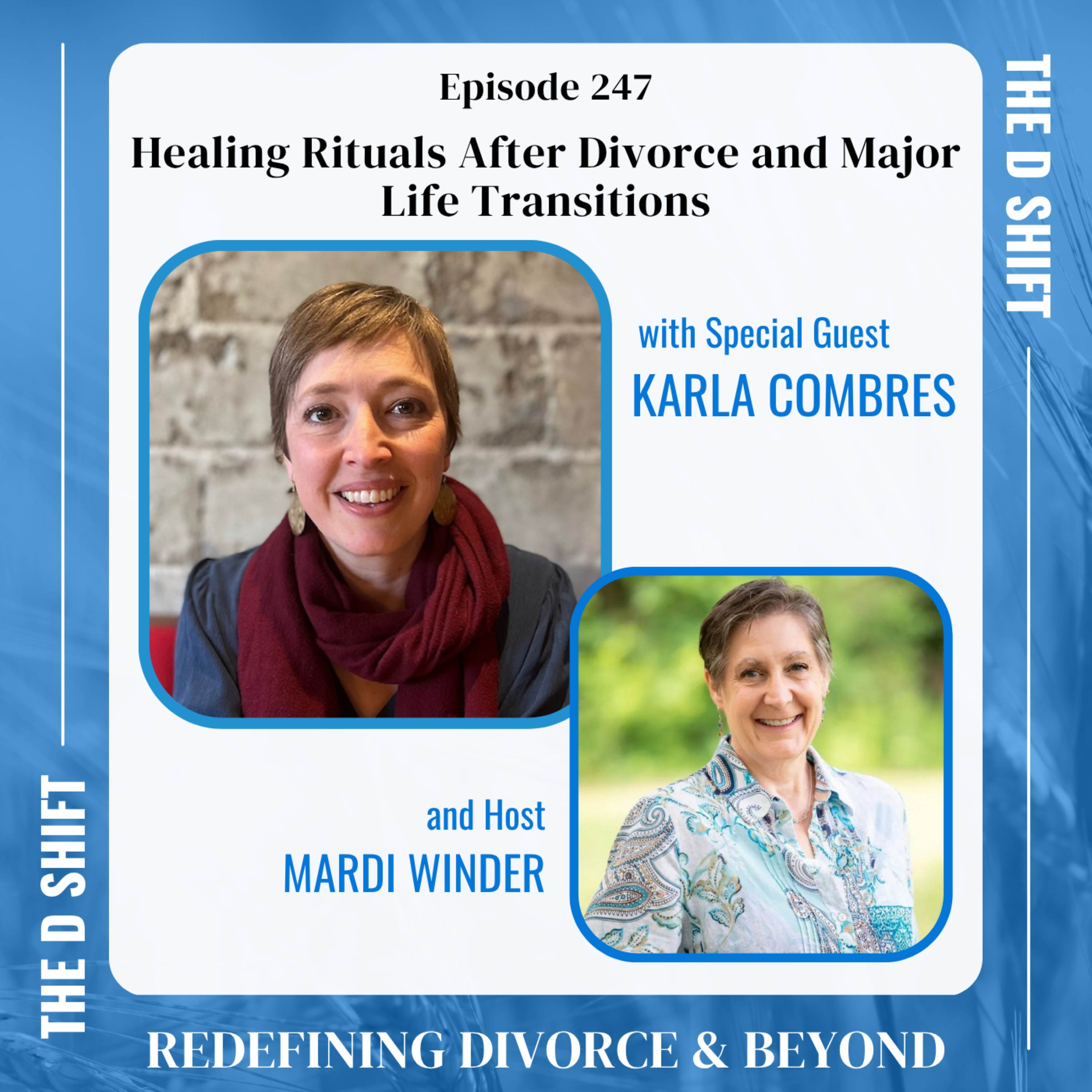 Healing Rituals After Divorce and Major Life Transitions episode artwork