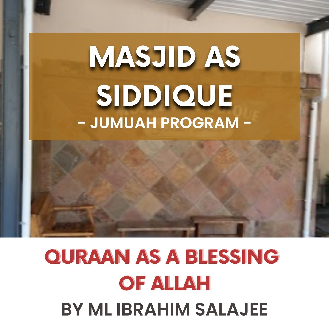 230623_Quraan as a Blessing of Allah by ML Ibrahim Salajee