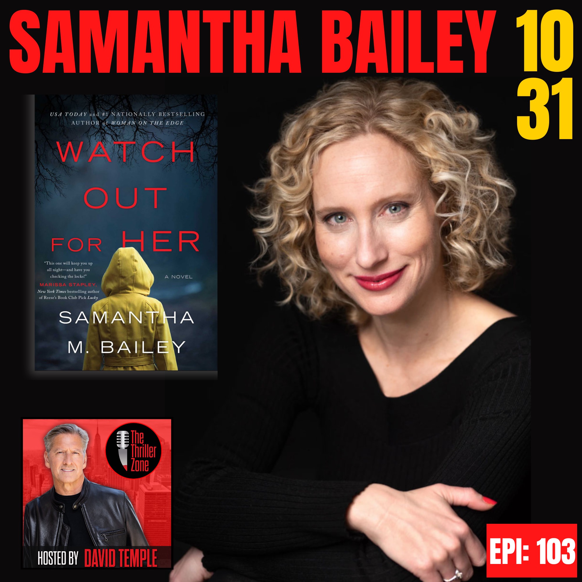 Samantha "Sam" Bailey, author of Watch Out For Her