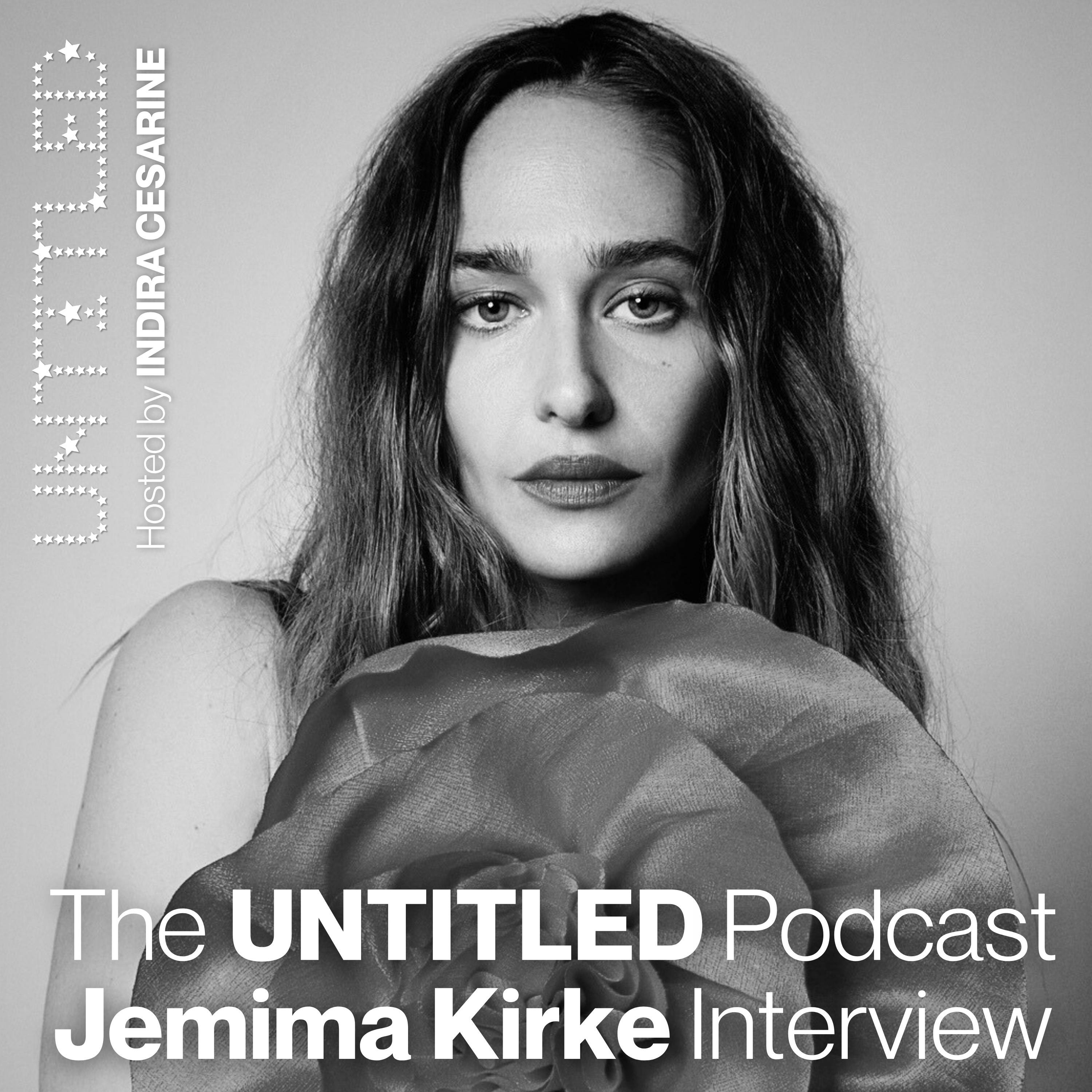 The UNTITLED Podcast Hosted By Indira Cesarine