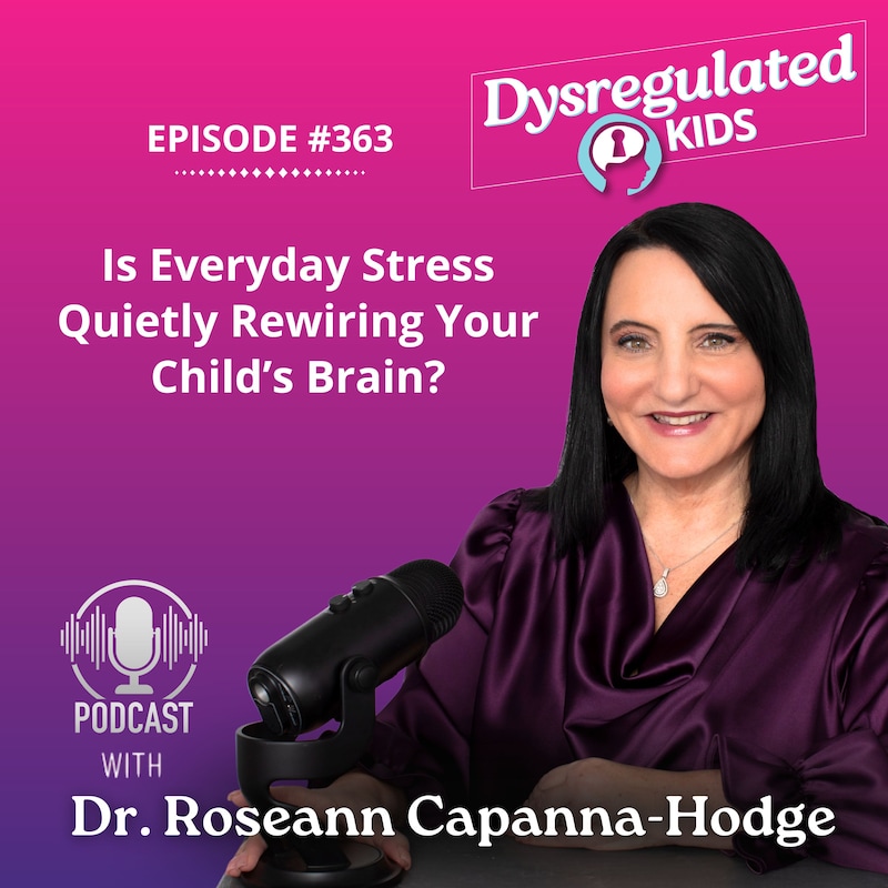 Artwork for podcast Dysregulated Kids: Science-Backed Parenting Help for Behavior, Anxiety, ADHD and More