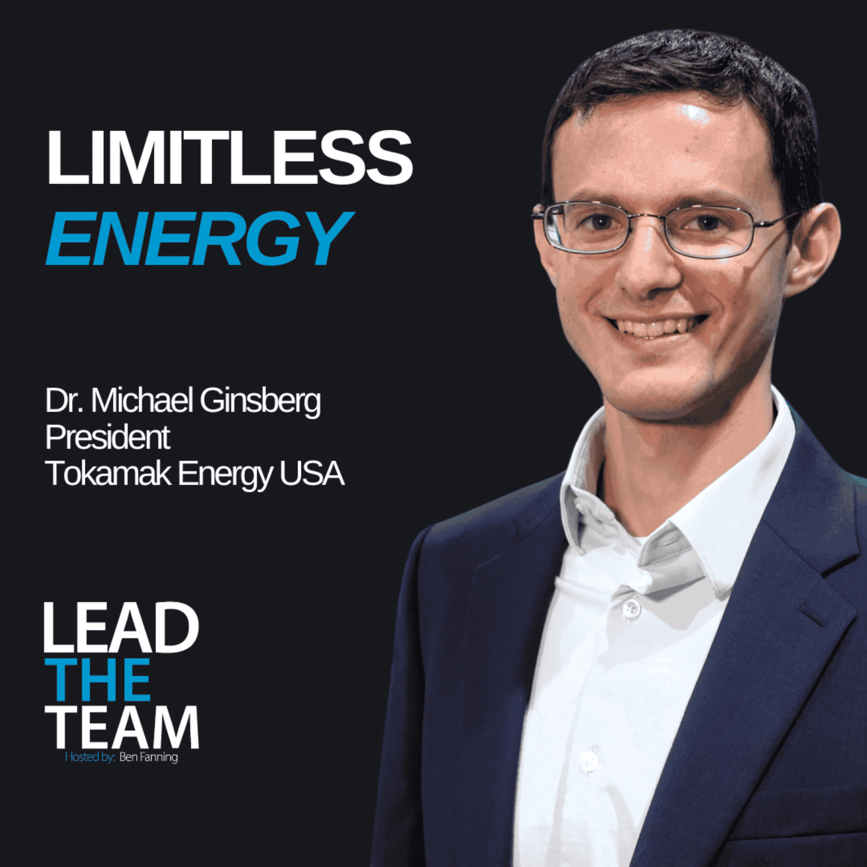 Lead the Team (Top 2% of Podcasts)