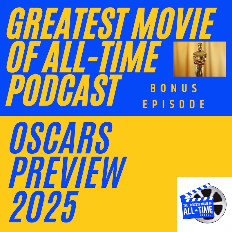 Artwork for podcast Greatest Movie Of All-Time