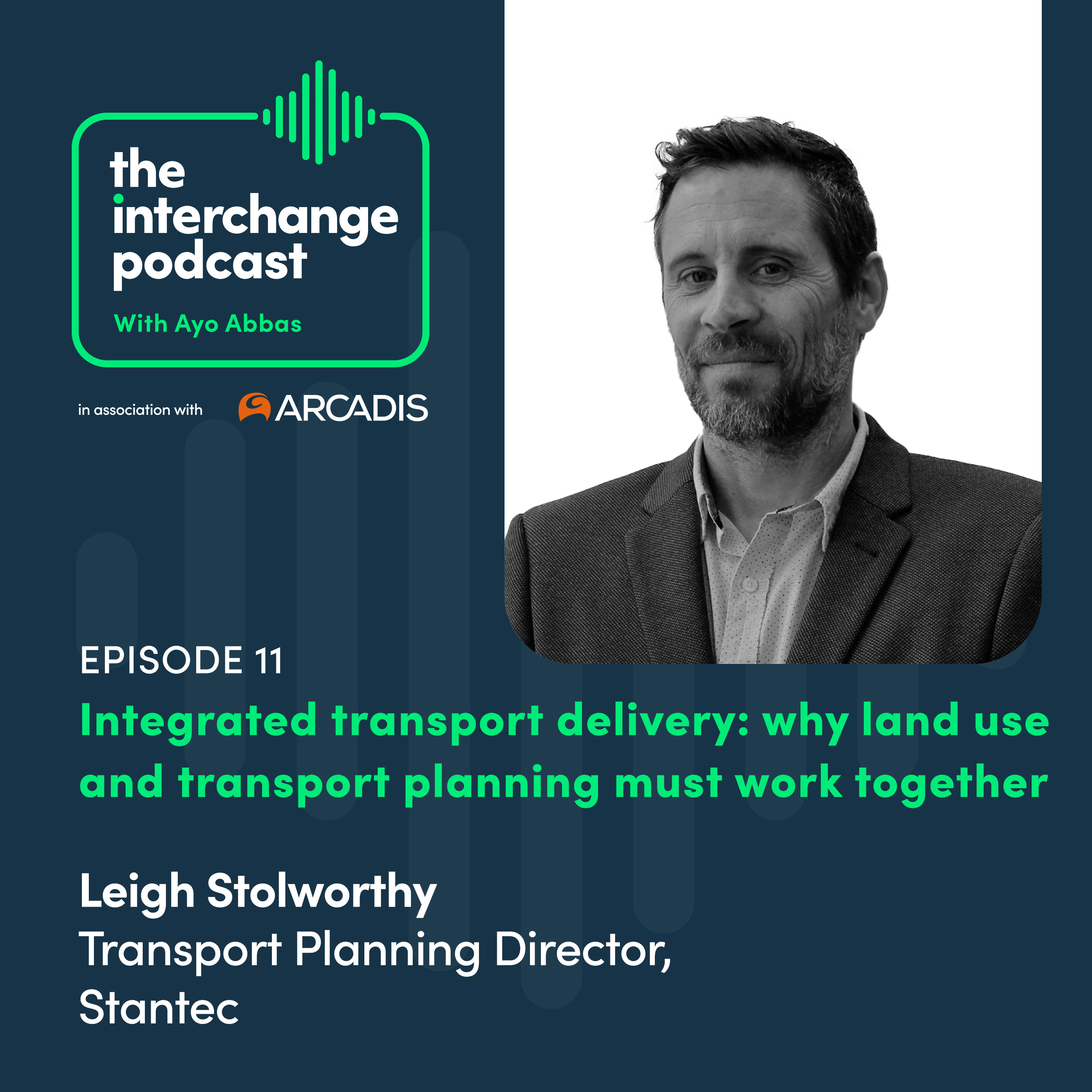 Integrated transport delivery: why land use and transport planning must work together episode artwork