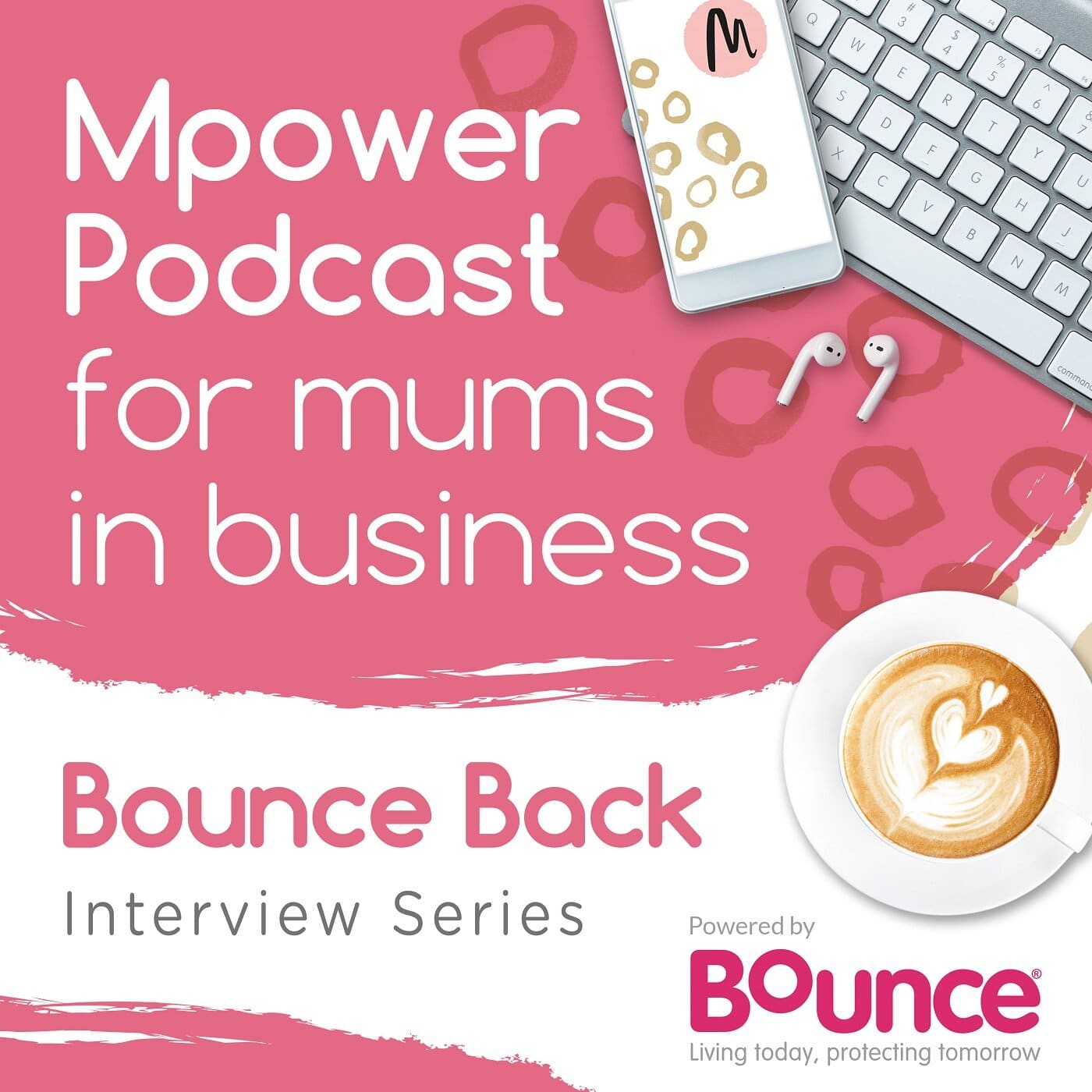 Artwork for Mpower Podcast for mums in business